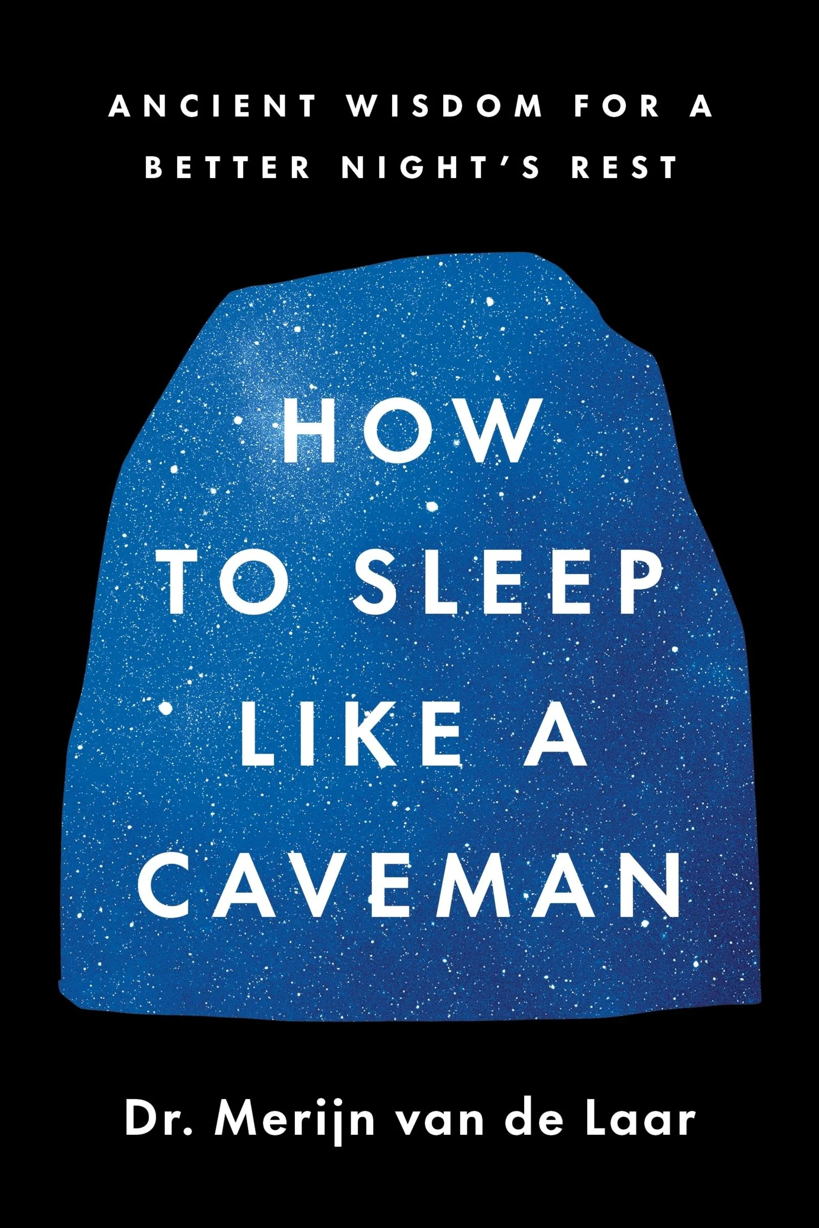 How to Sleep Like a Caveman - Image 3