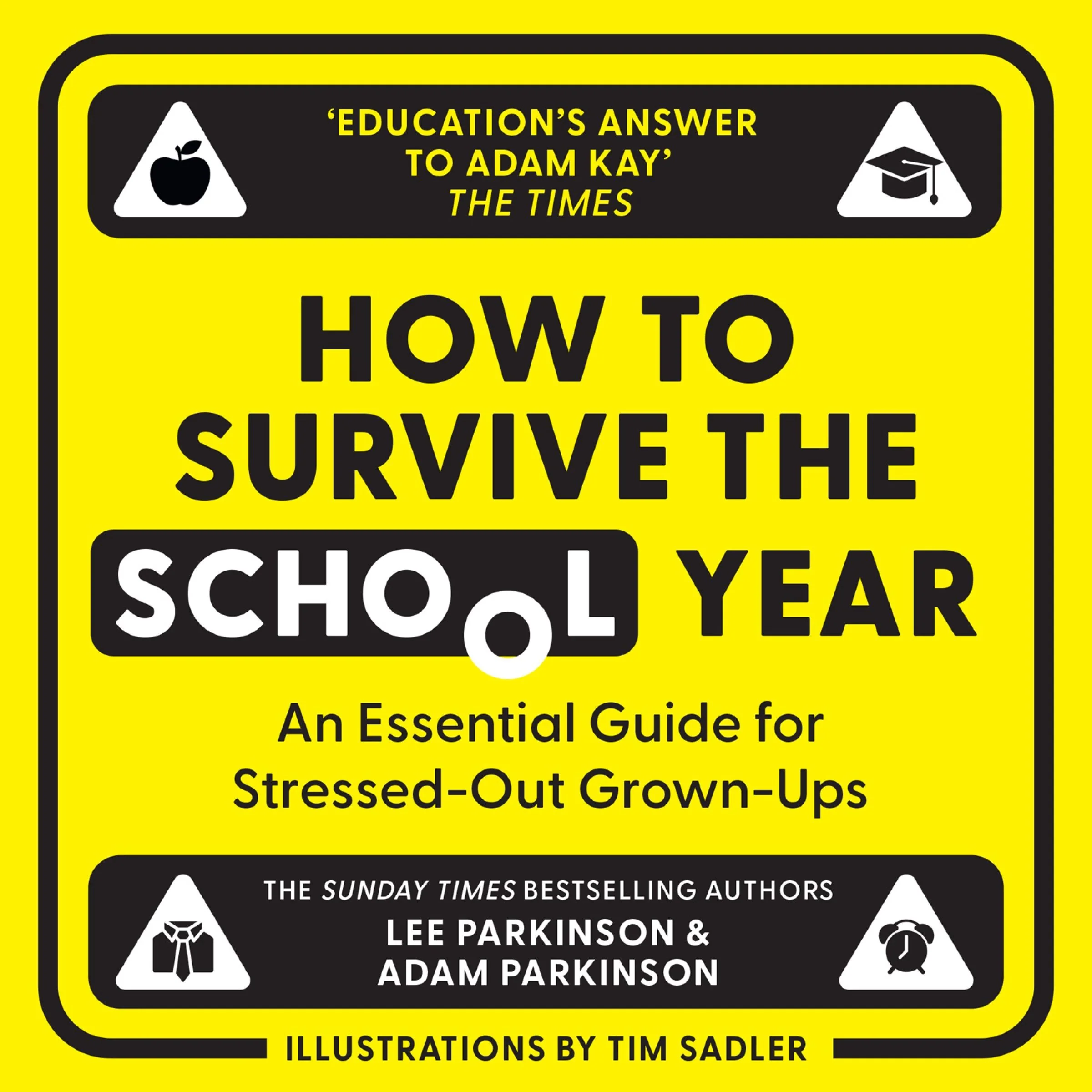How to Survive the School Year: An essential guide for stressed-out grown-ups - Image 6
