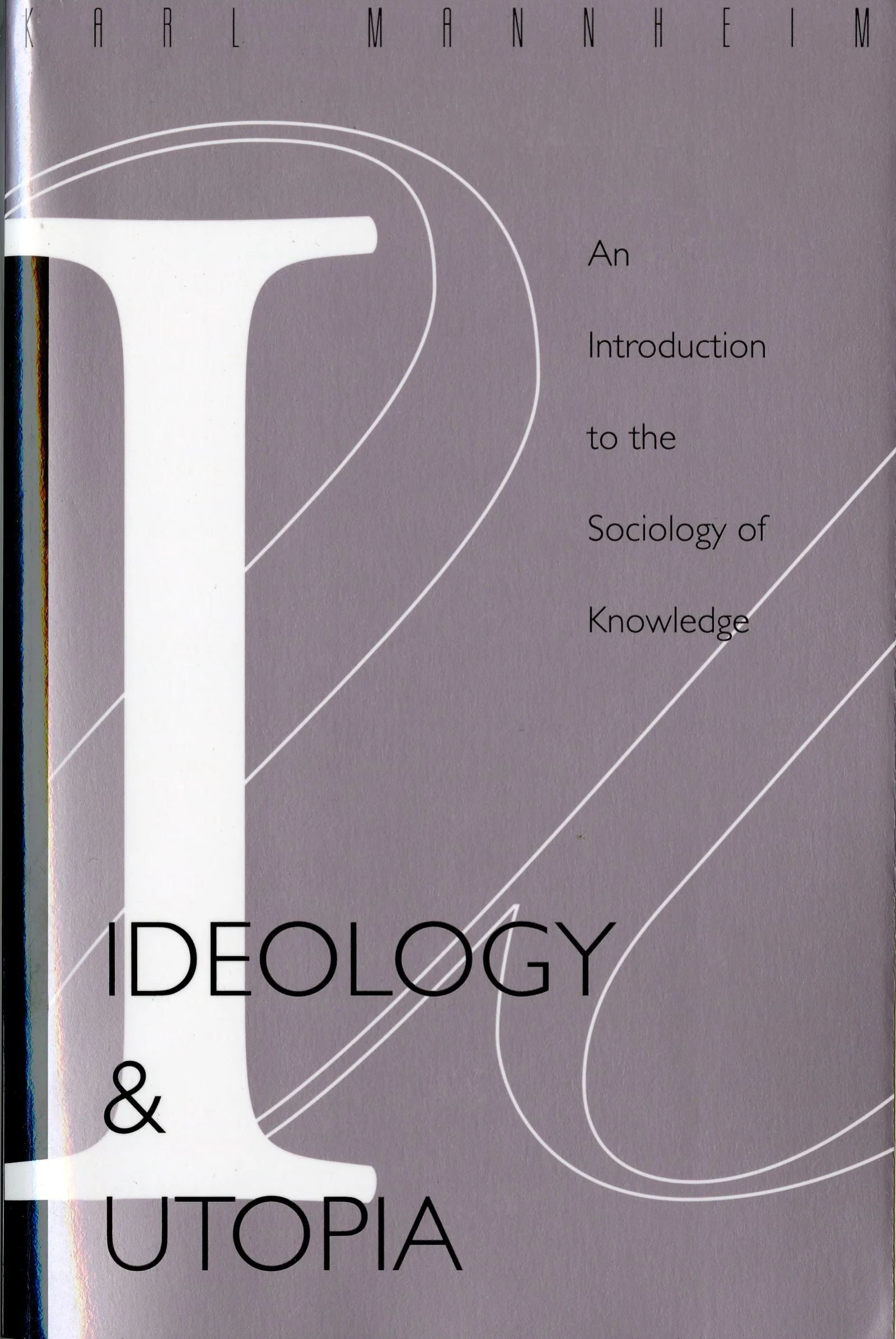 Ideology And Utopia