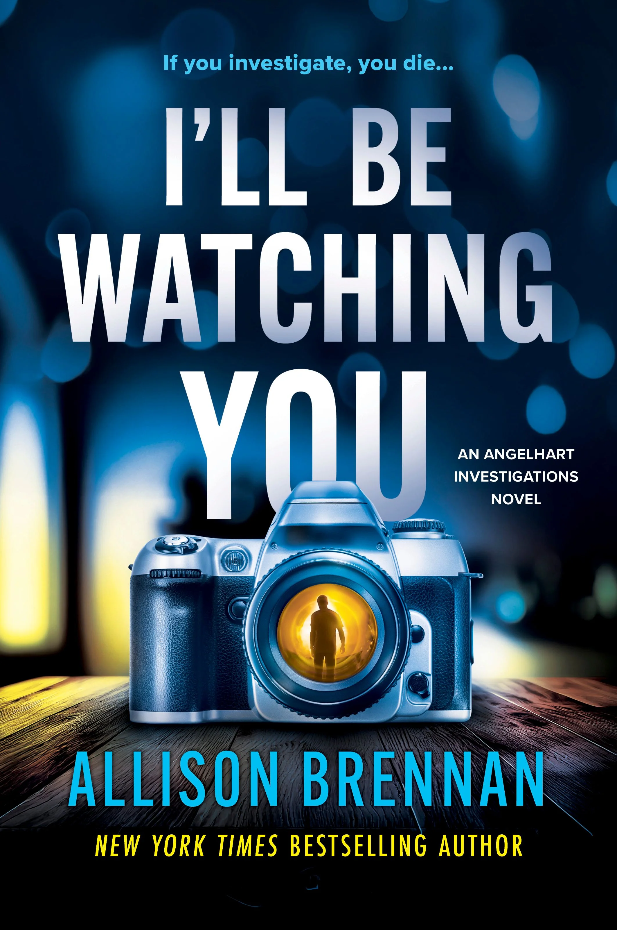 I'll Be Watching You