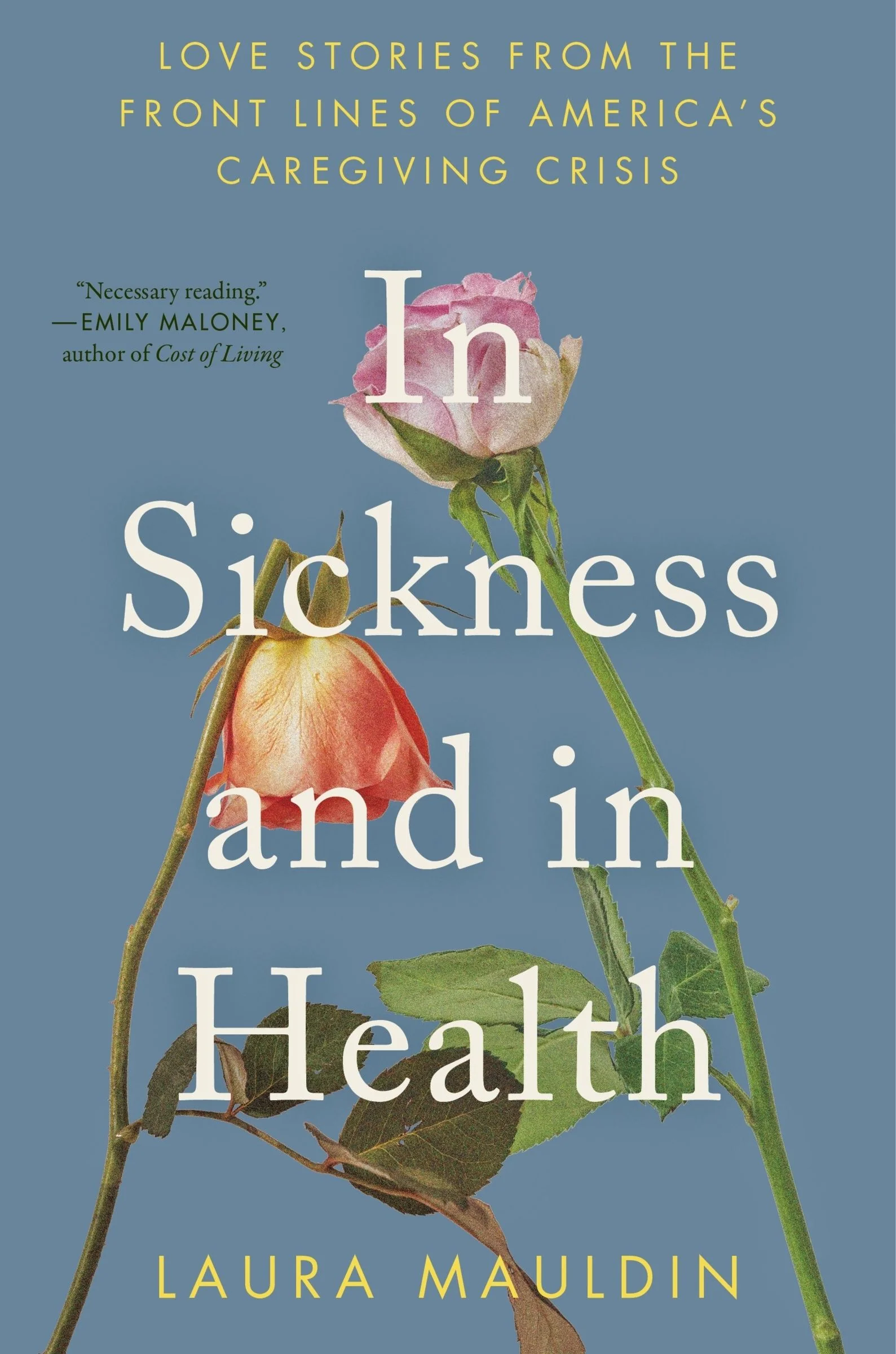 In Sickness and in Health