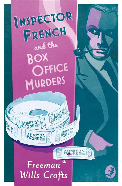 Inspector French and the Box Office Murders (Inspector French, Book 5) - Image 3