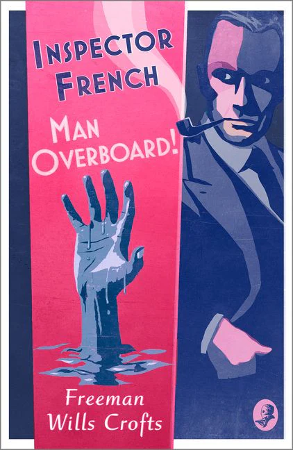 Inspector French: Man Overboard! (Inspector French, Book 12) - Image 2