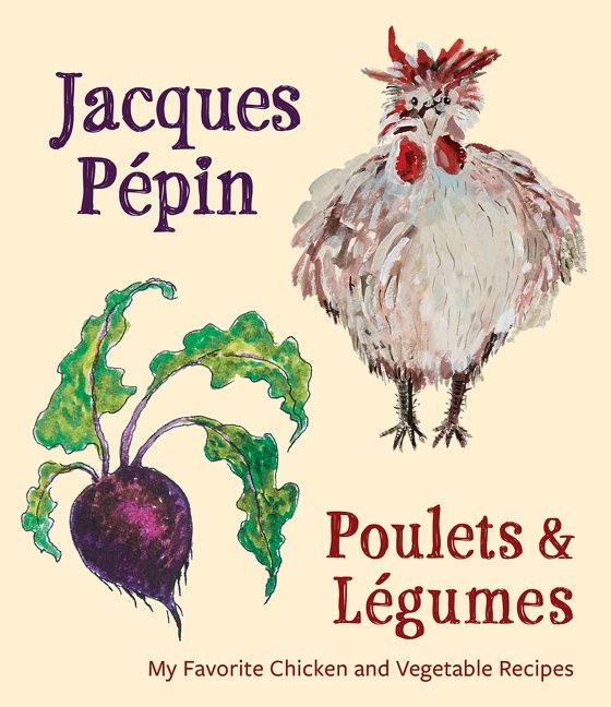 Jacques Pépin Poulets & Légumes - Image 2