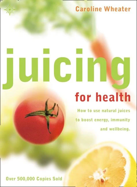 Juicing for Health - Image 2