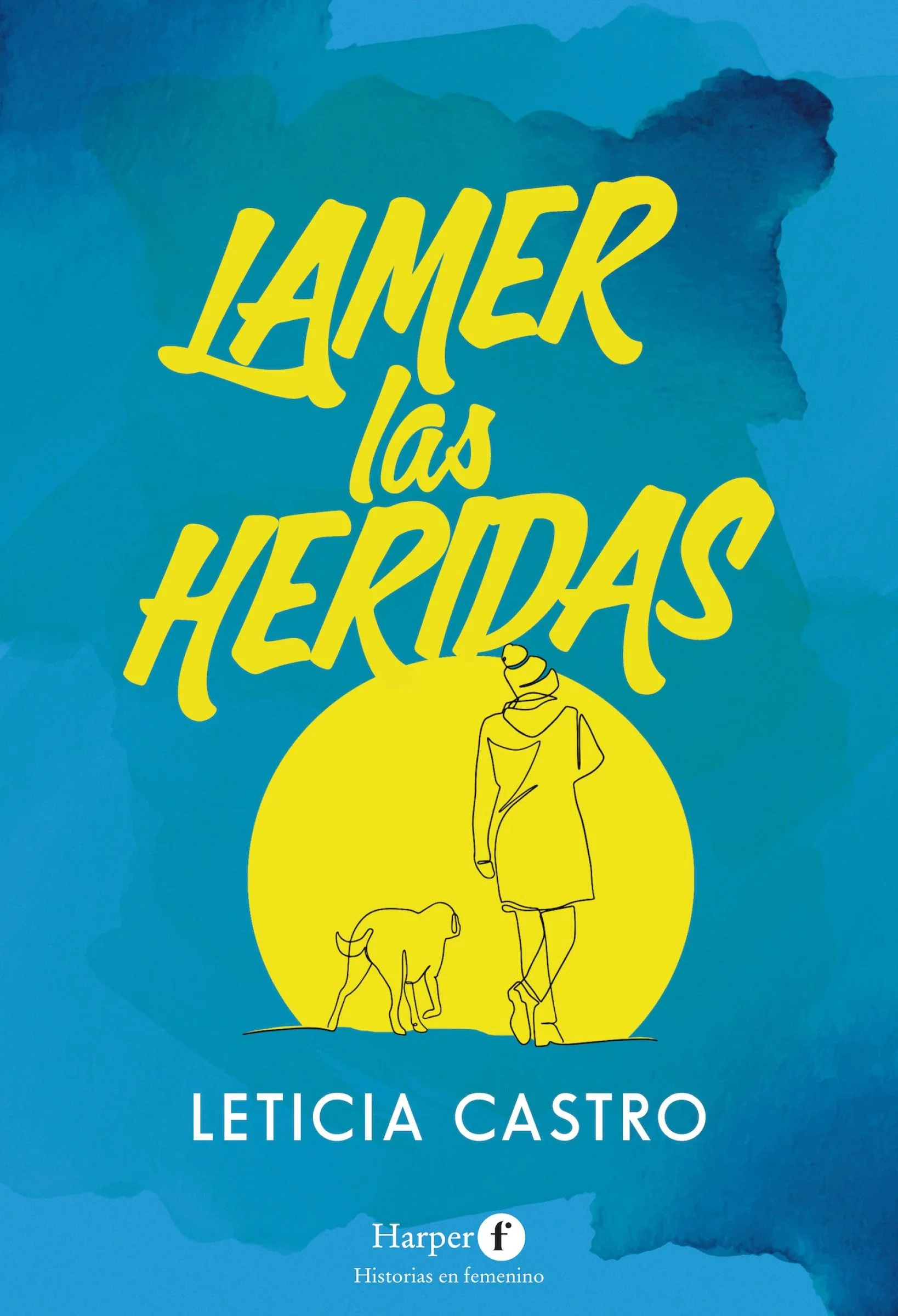 Lamer las heridas (Lick the wounds)