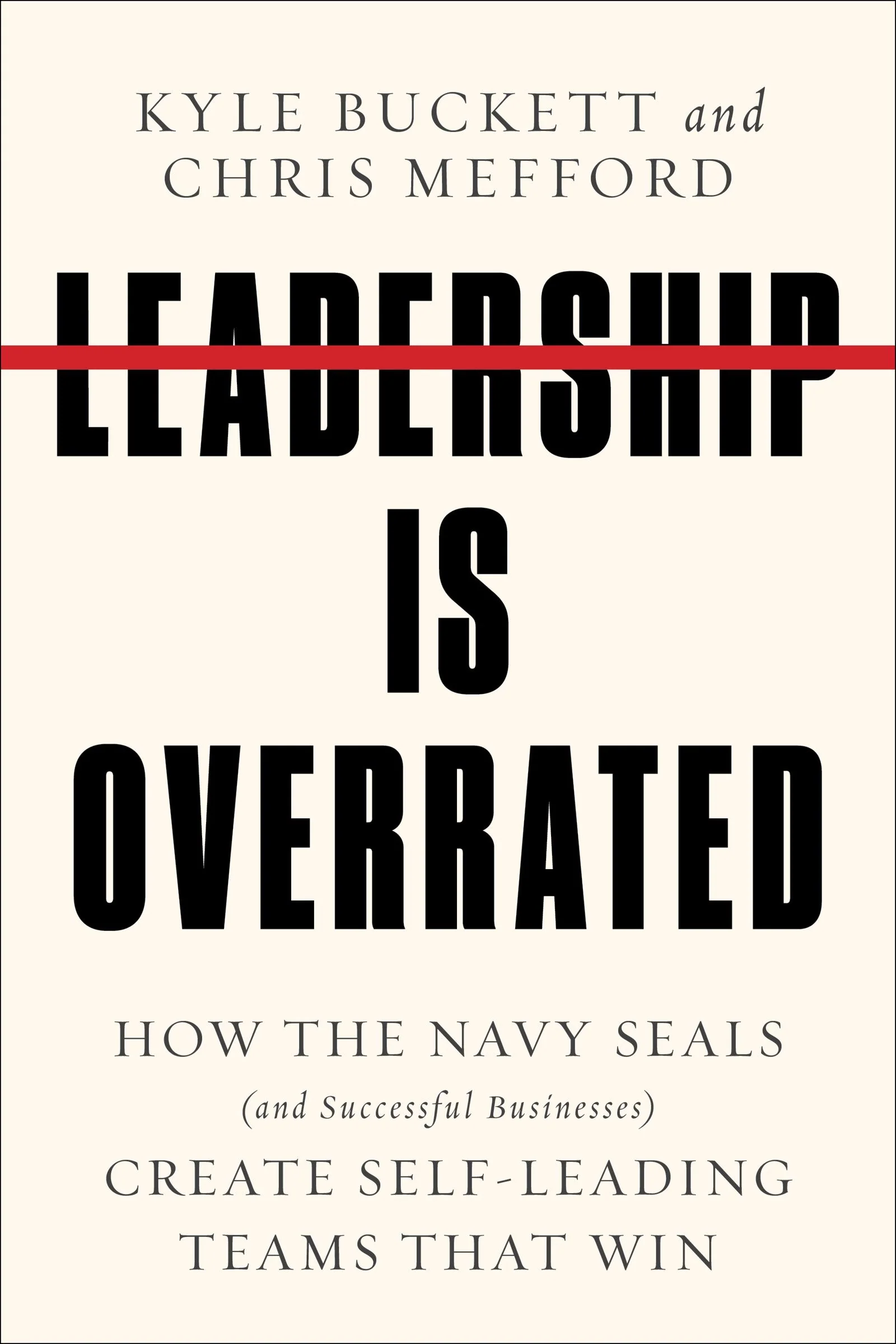 Leadership Is Overrated - Image 4