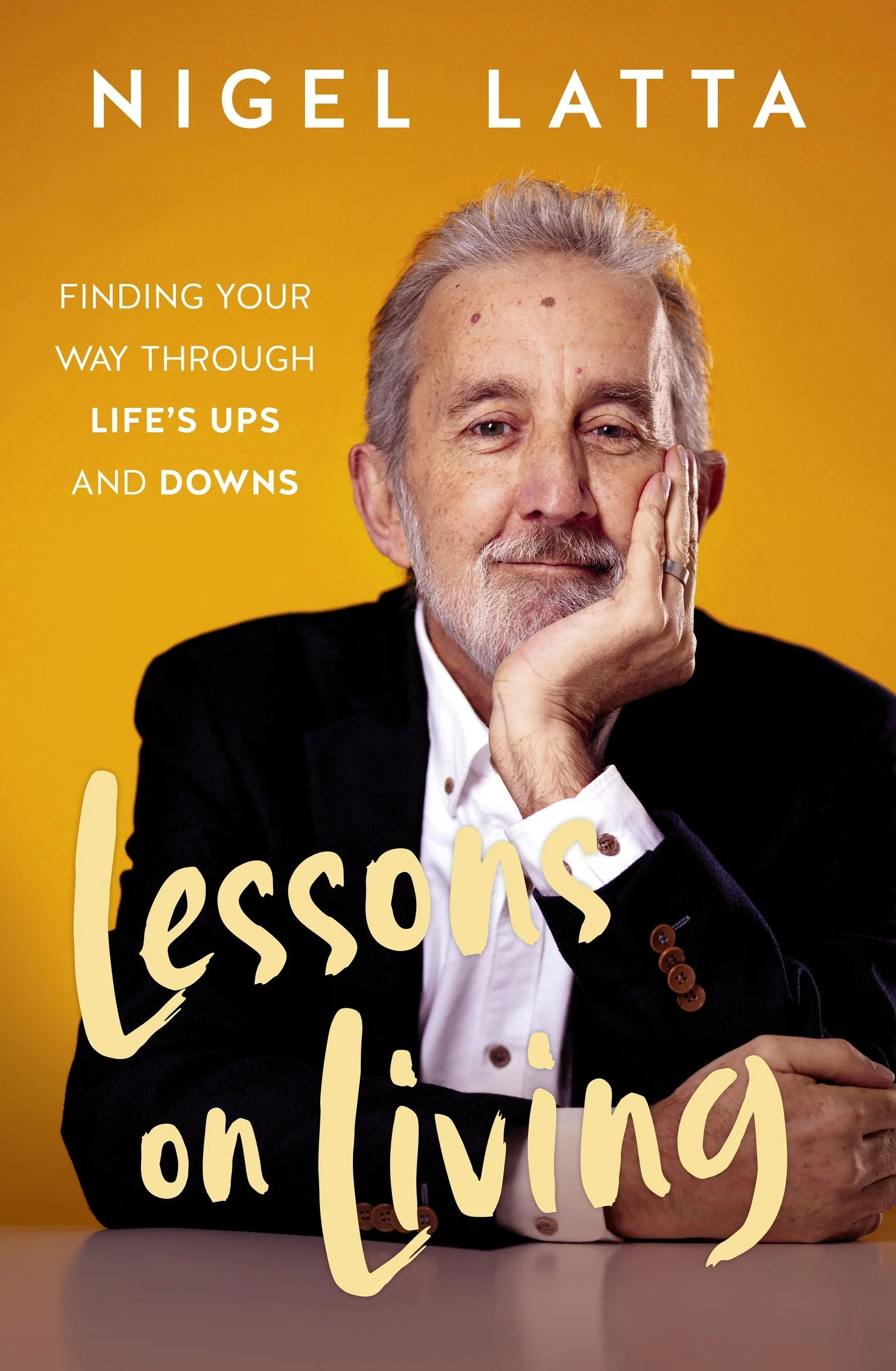 Lessons on Living: Finding Your Way Through Life's Ups and Downs