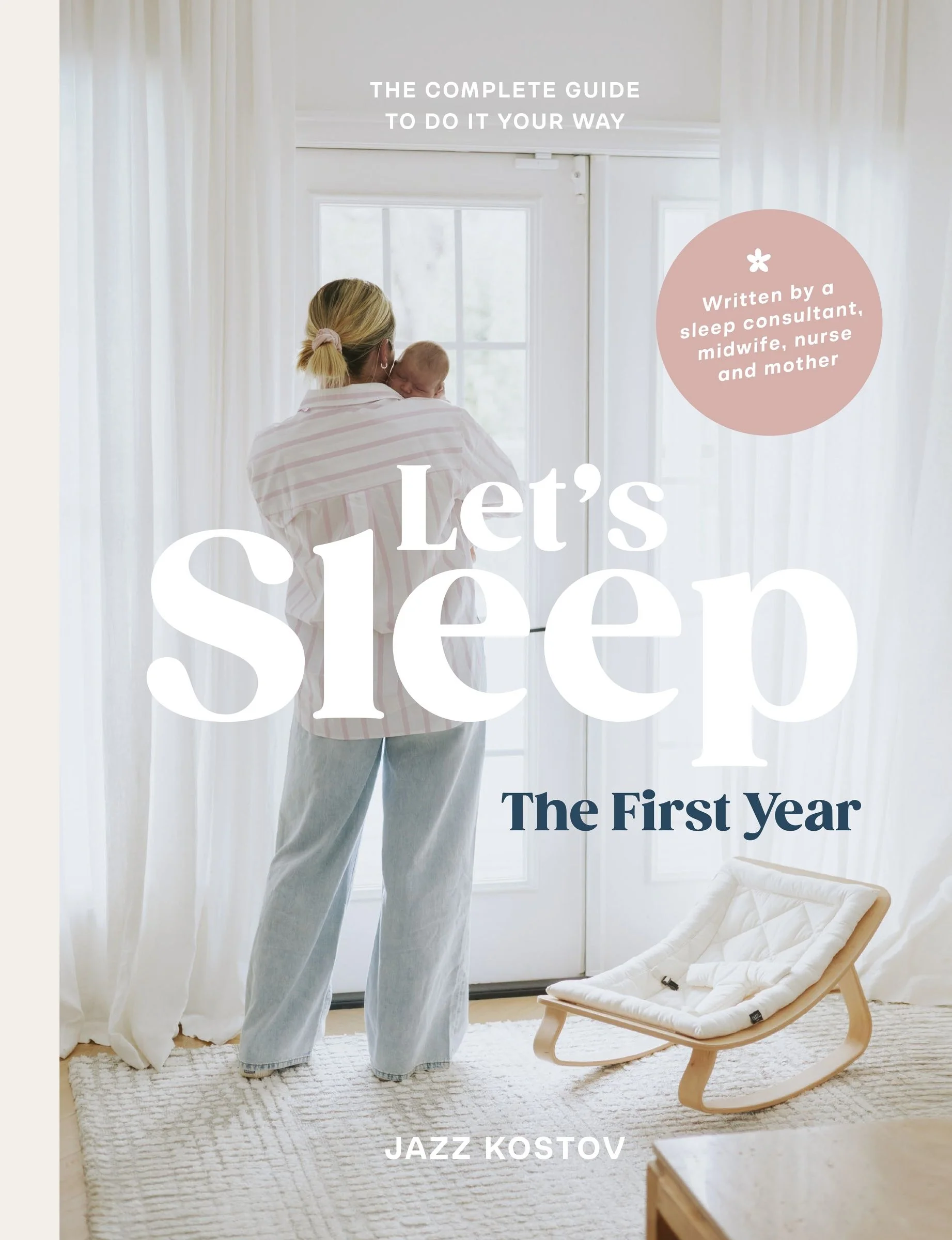 Let's Sleep: Practical strategies and evidence-based tips for sleeping well in the first year with your baby - Image 3