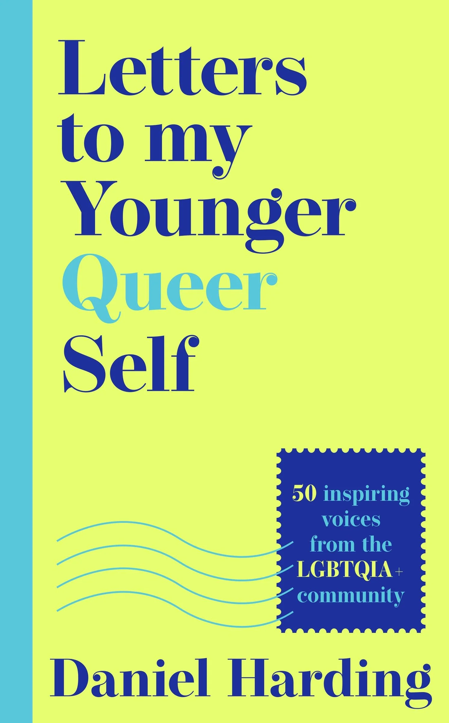 Letters to My Younger Queer Self: Inspiring, influential voices from the LGBTQIA+ community - Image 2