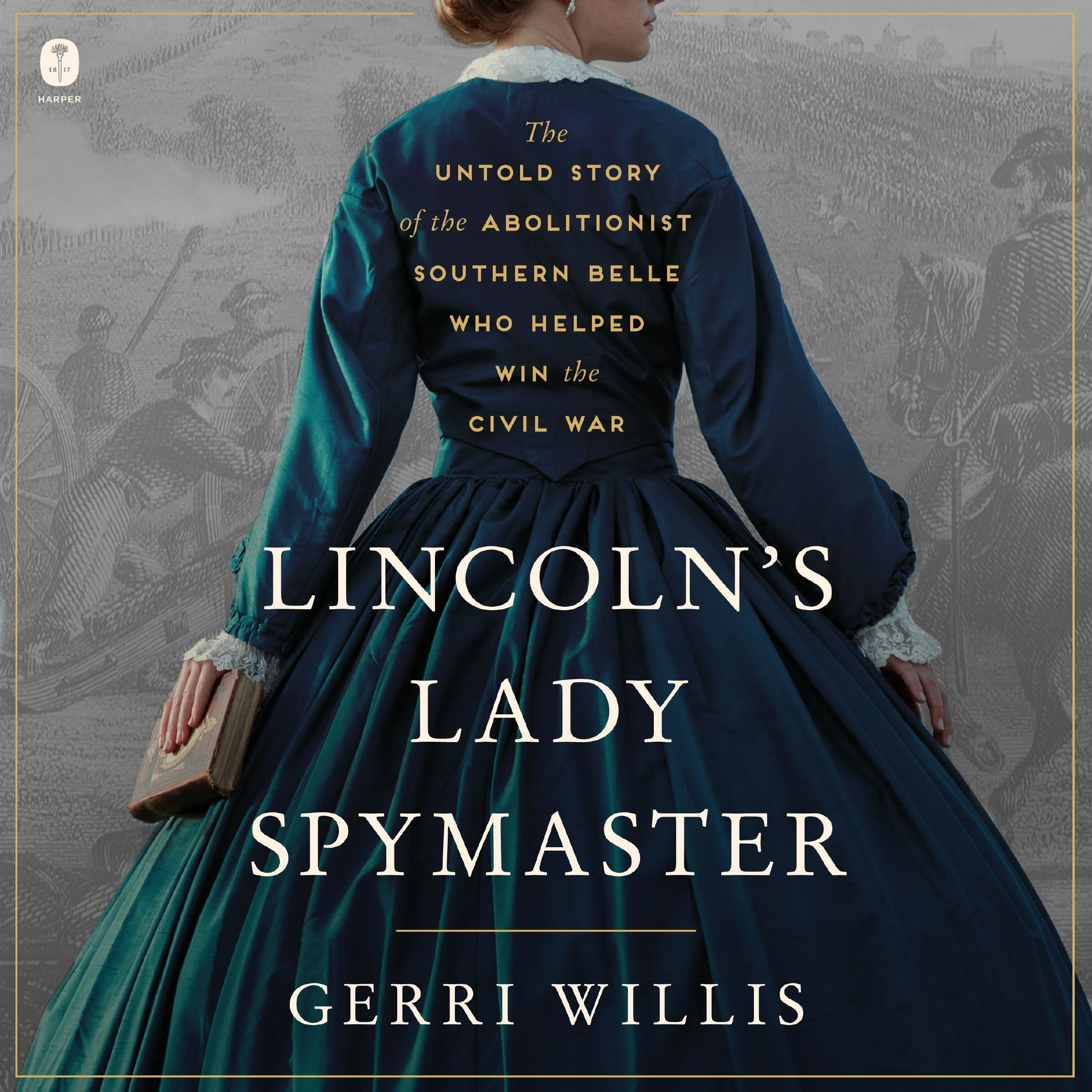 Lincoln’s Lady Spymaster - Image 2