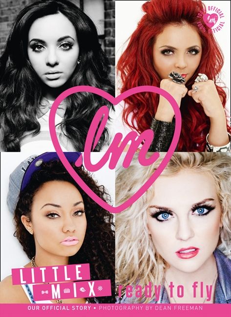 Little Mix: Ready to Fly (100% OFFICIAL) - Image 2