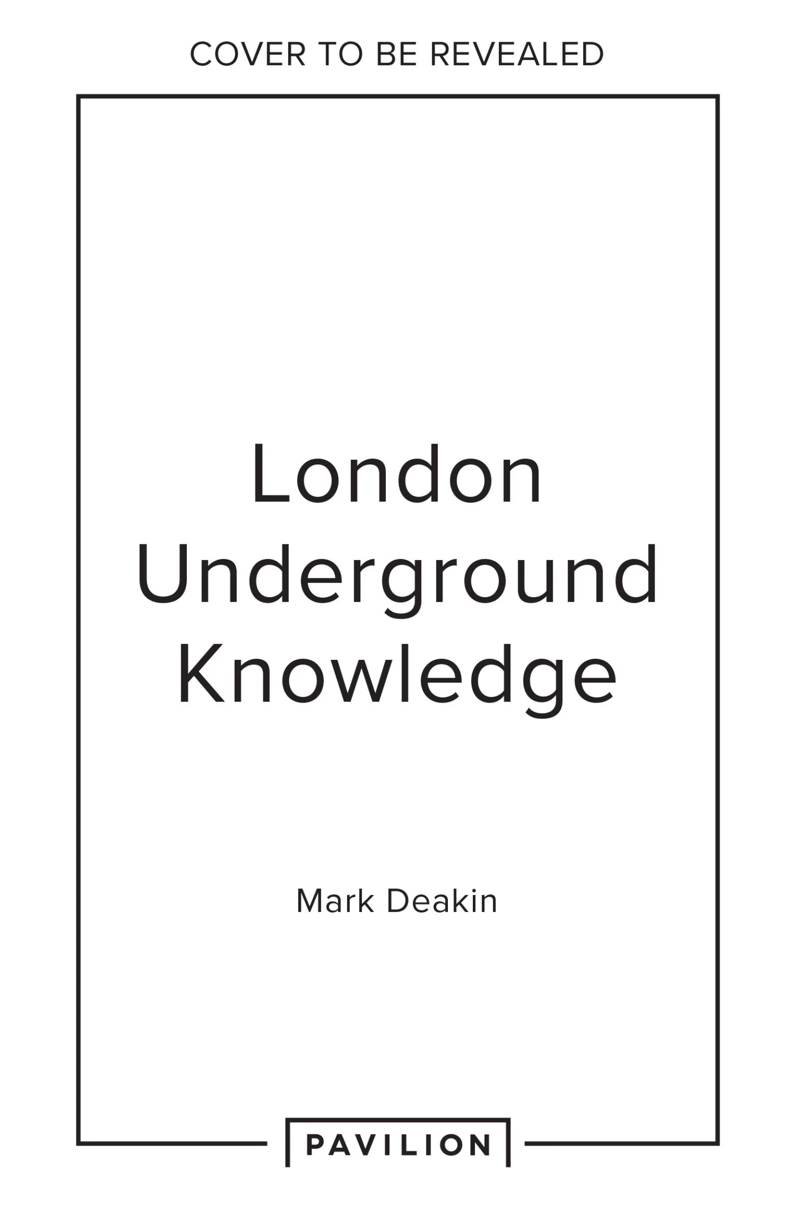 London Underground Knowledge