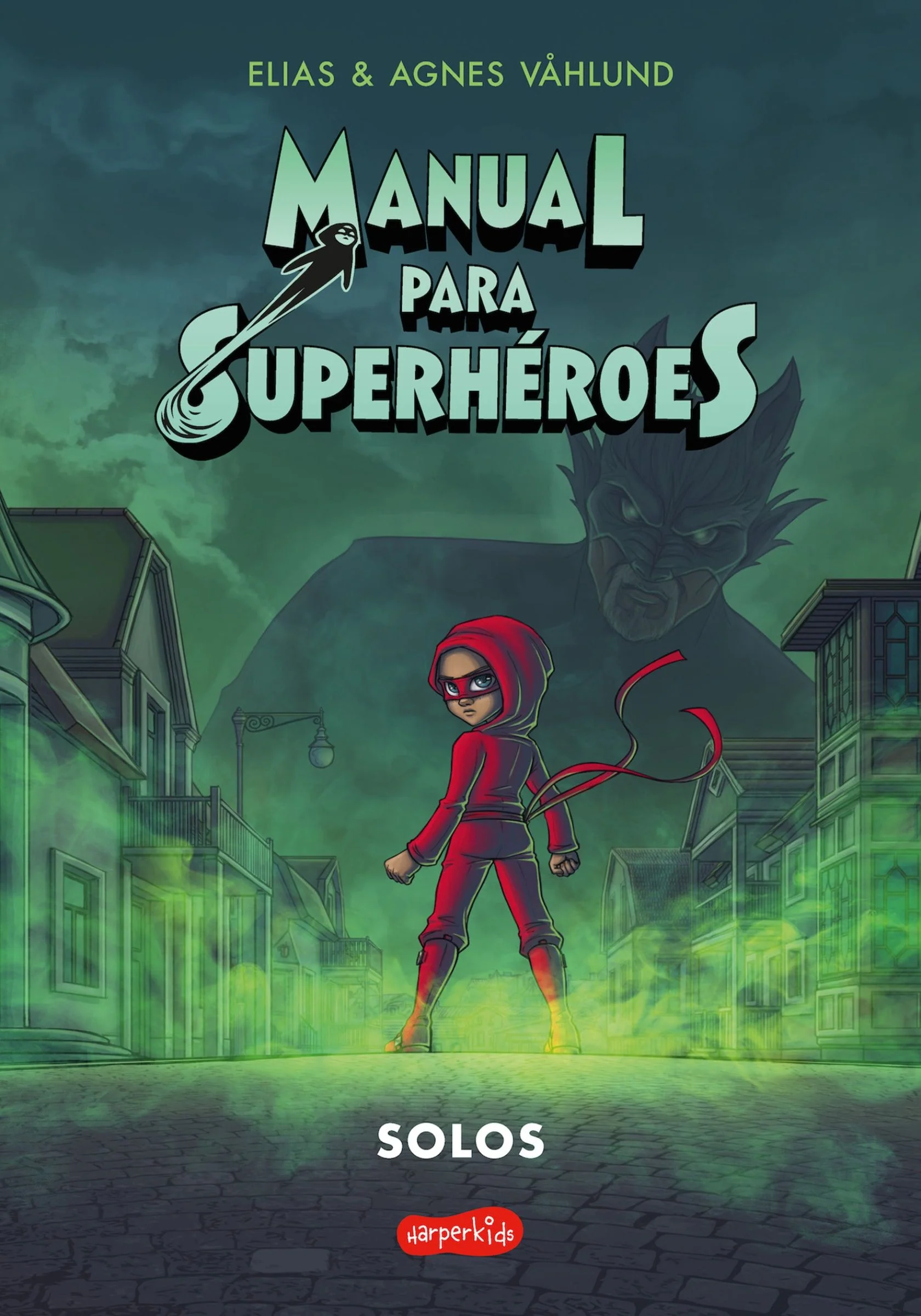 Manual para superhéroes 3: Solos (cómic) (Superhero Handbook 3: Alone (comic boo - Image 2