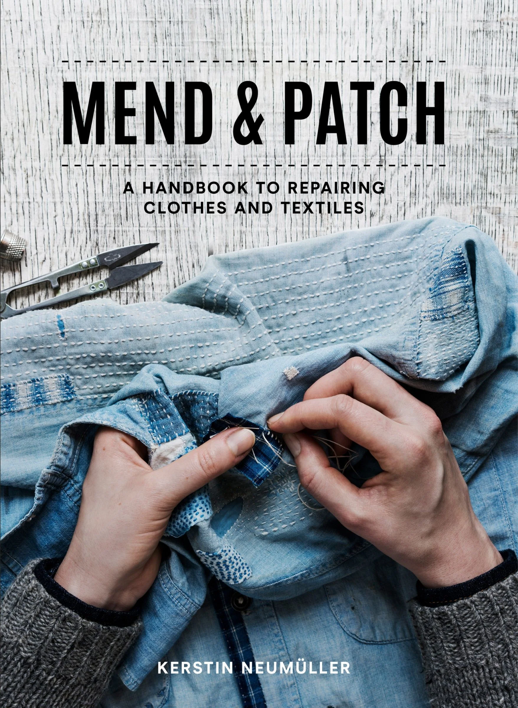 Mend & Patch: A handbook to repairing clothes and textiles - Image 3