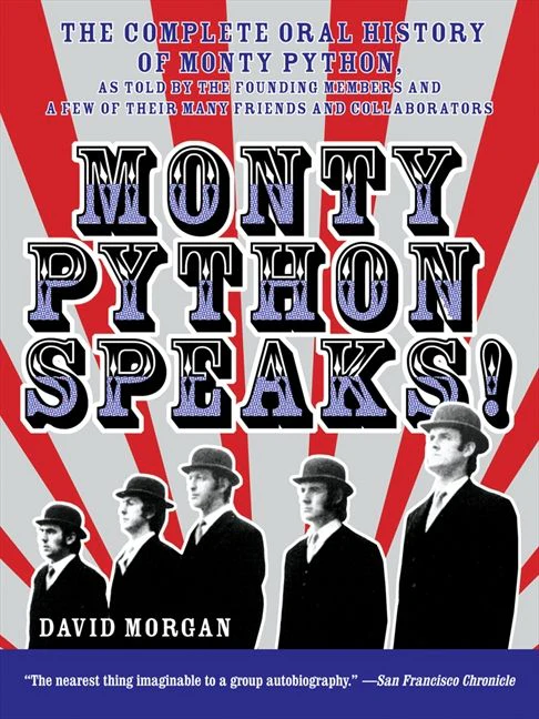Monty Python Speaks!