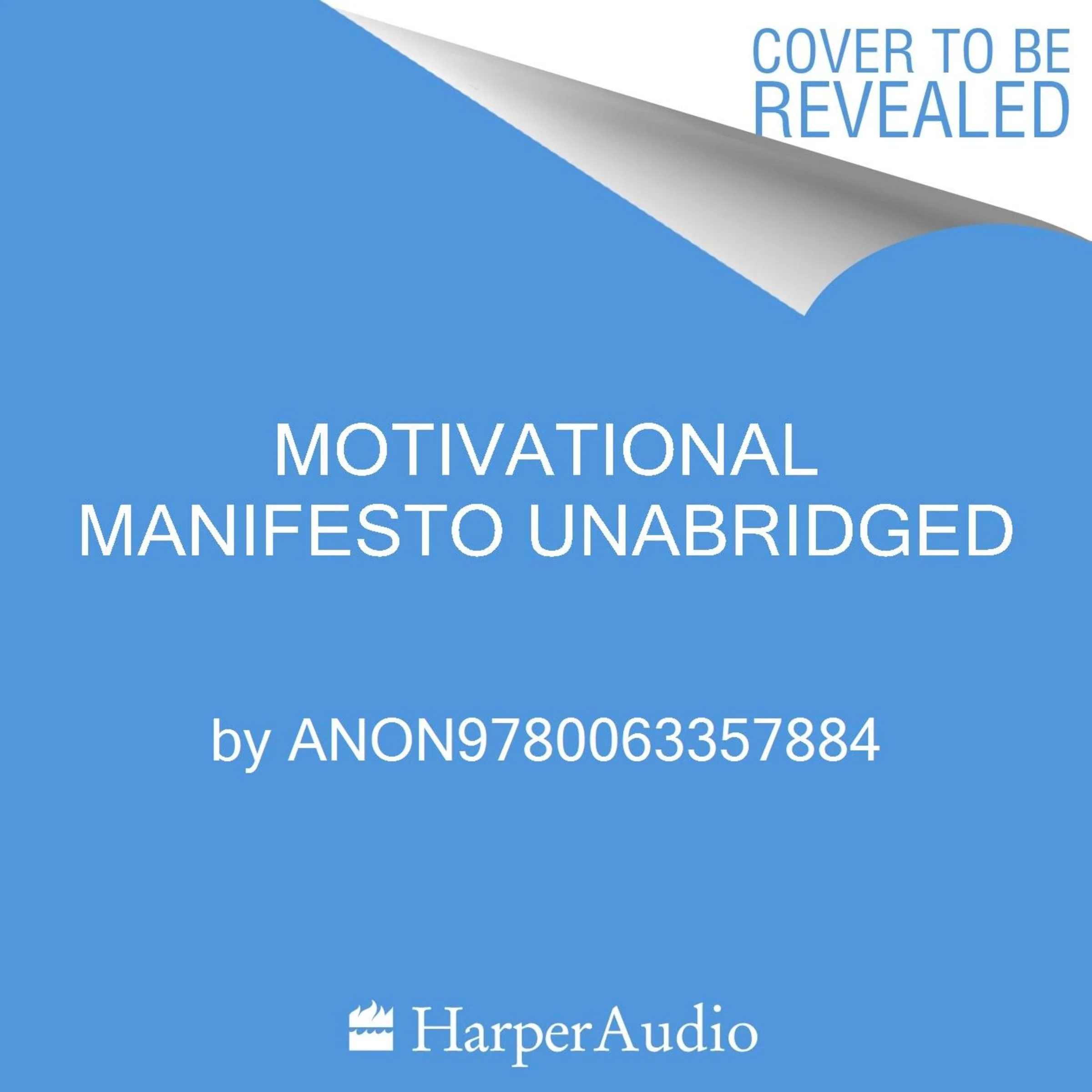 Motivational Manifesto