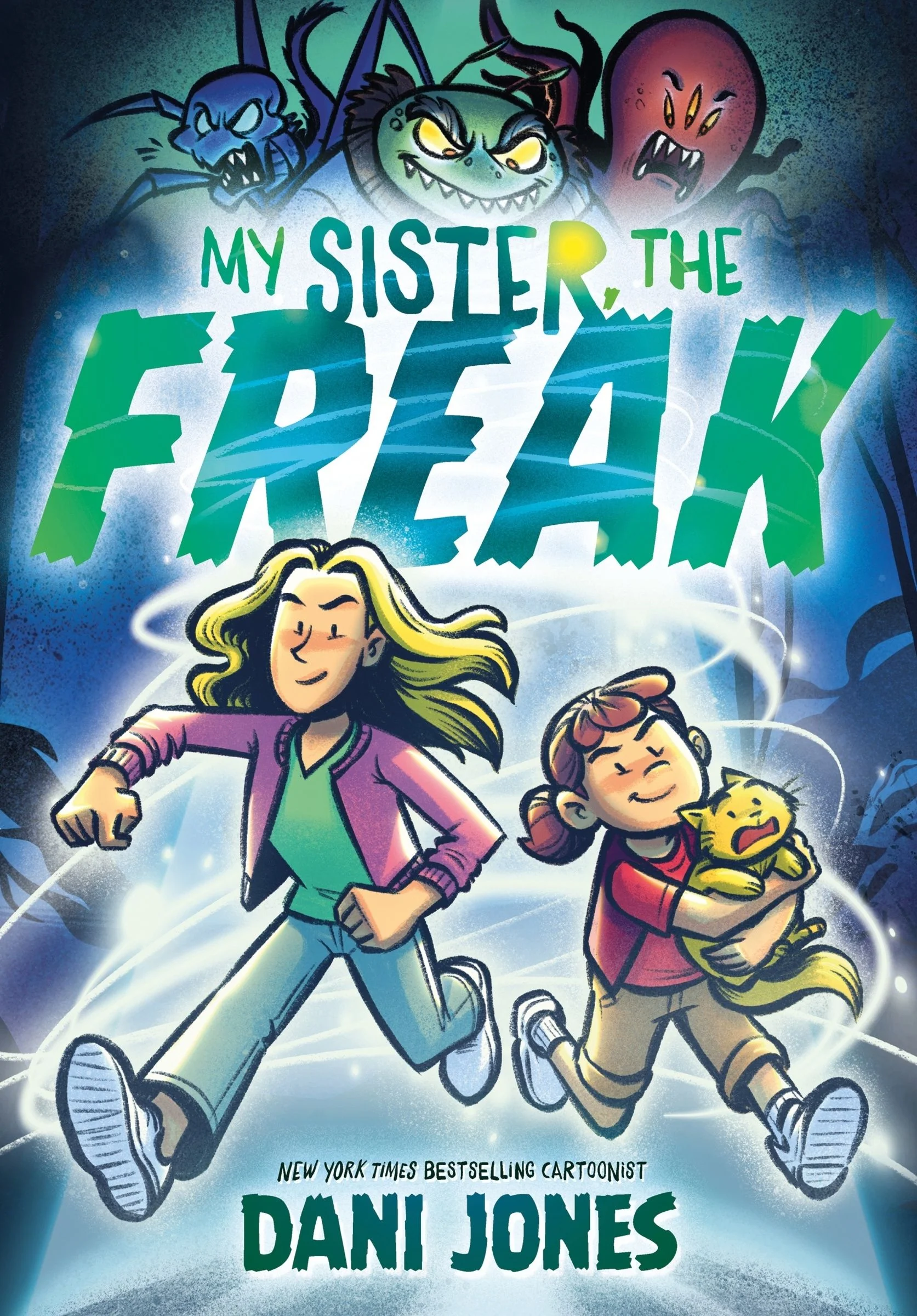 My Sister, the Freak