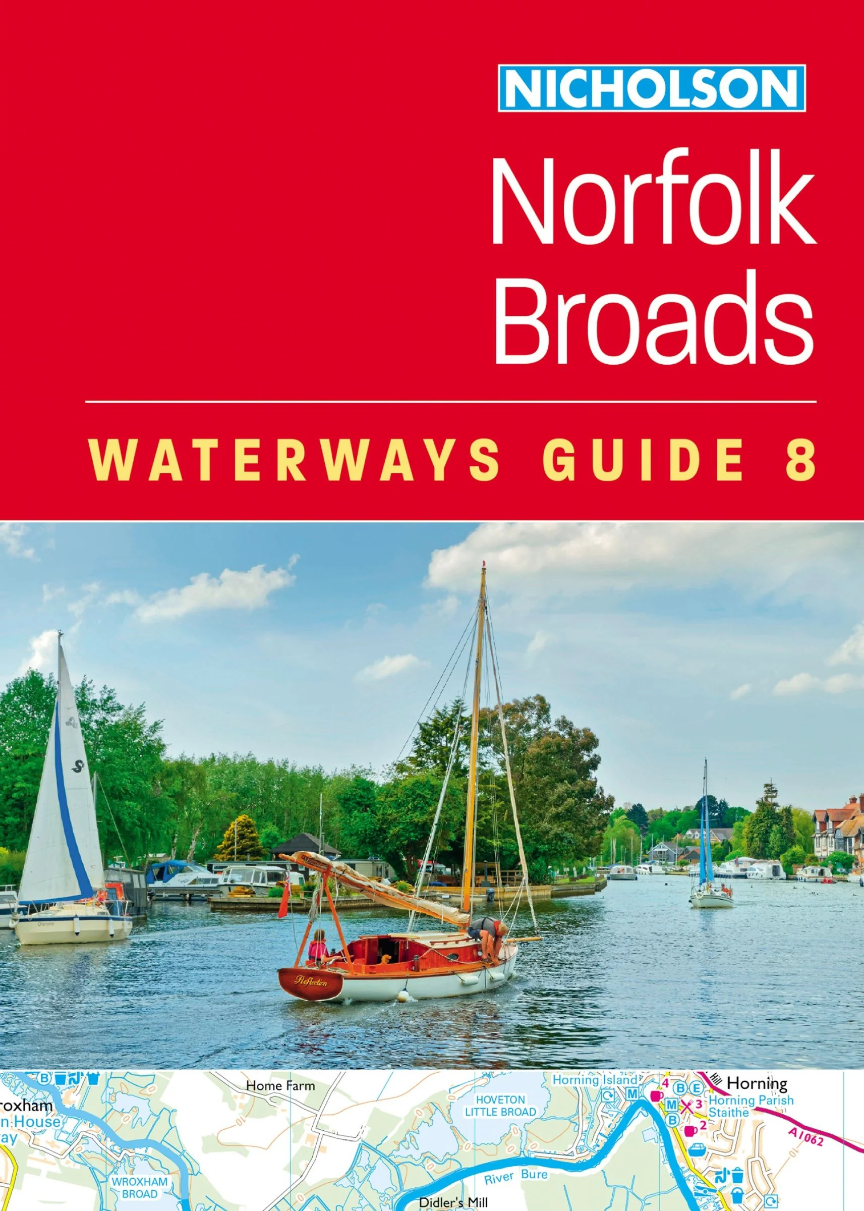 Norfolk Broads (8): For everyone with an interest in Britain’s canals and rivers (Nicholson Waterways Guides)