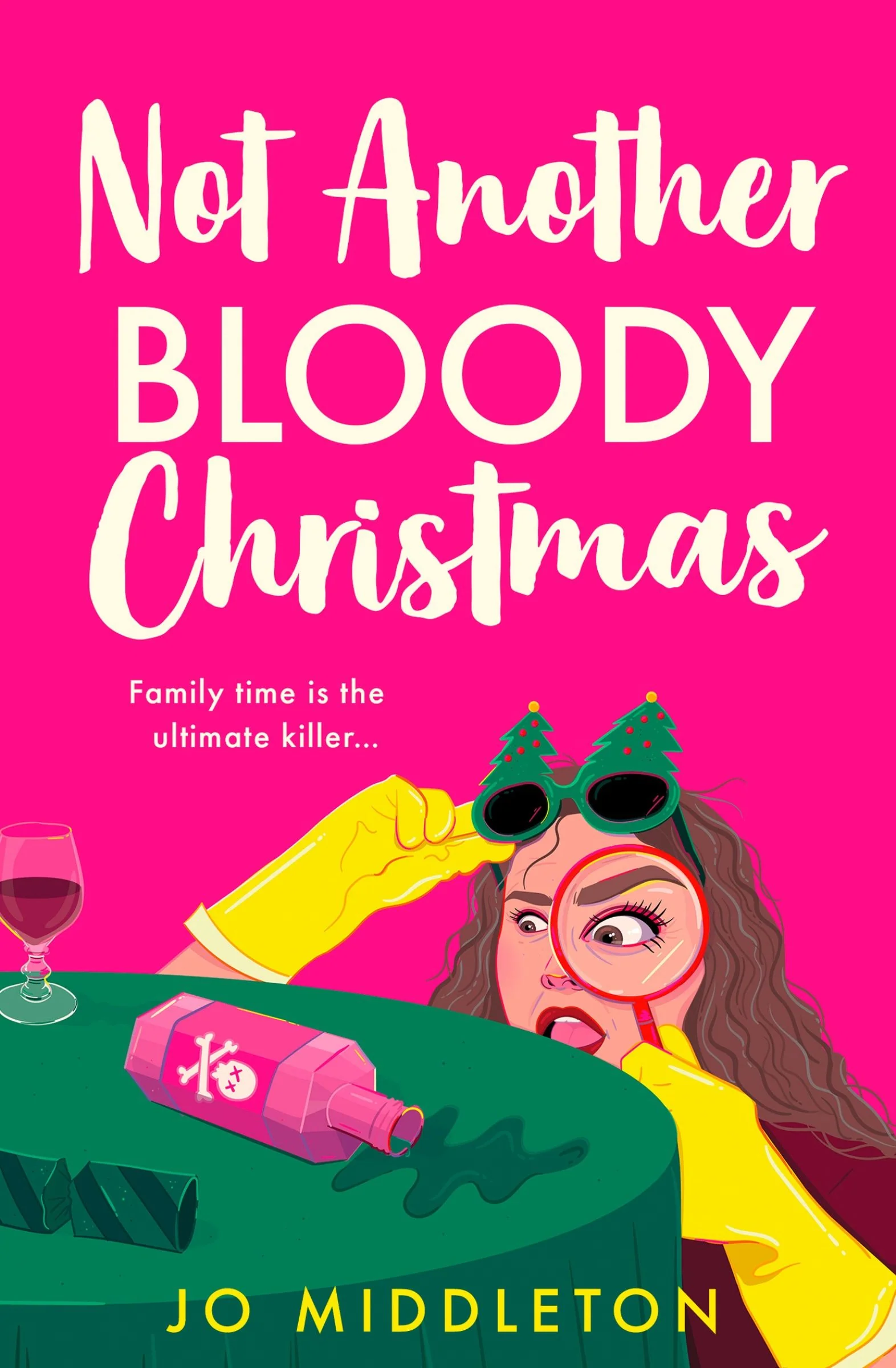 Not Another Bloody Christmas (Christmas Murder Mysteries, Book 2)