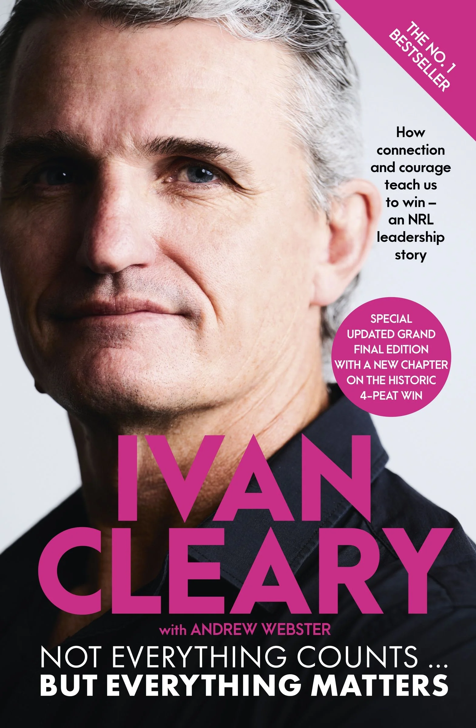 Not Everything Counts but Everything Matters: The powerful and inspirational new book about leadership and achieving success from the visionary multi-premiership winning Panthers coach - Image 2