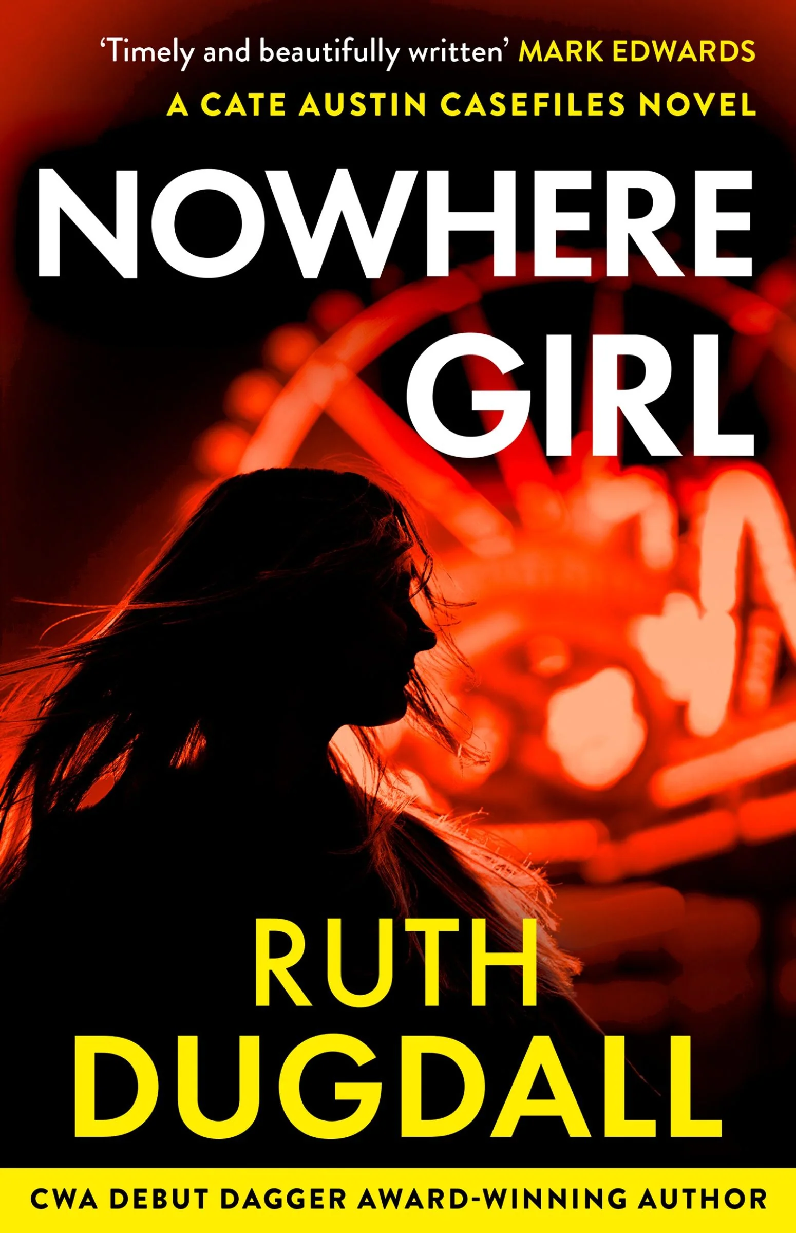 Nowhere Girl (The Cate Austin Casefiles, Book 4) - Image 4