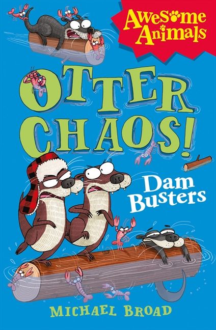Otter Chaos - The Dam Busters (Awesome Animals) - Image 2