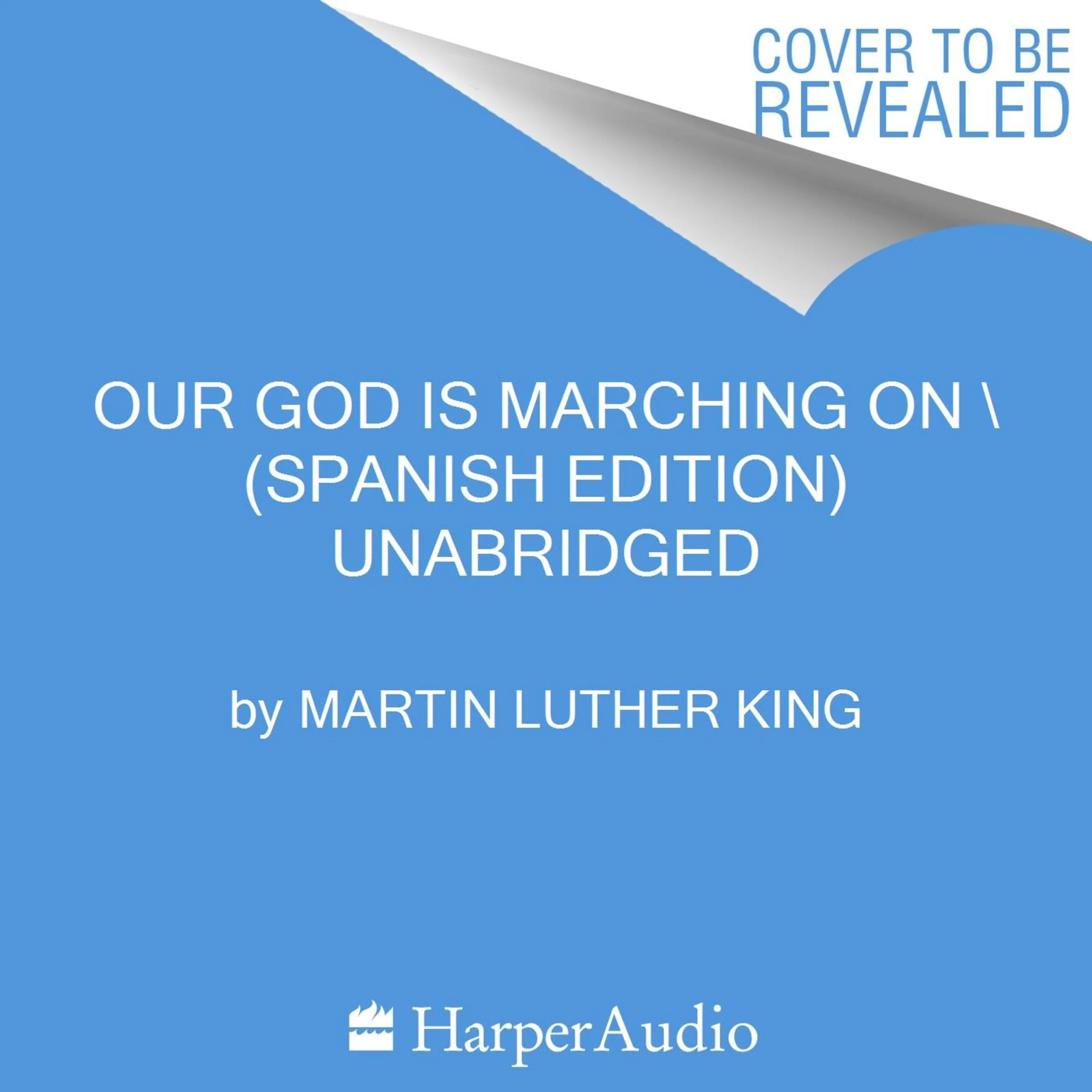 Our God Is Marching On \ (Spanish edition)