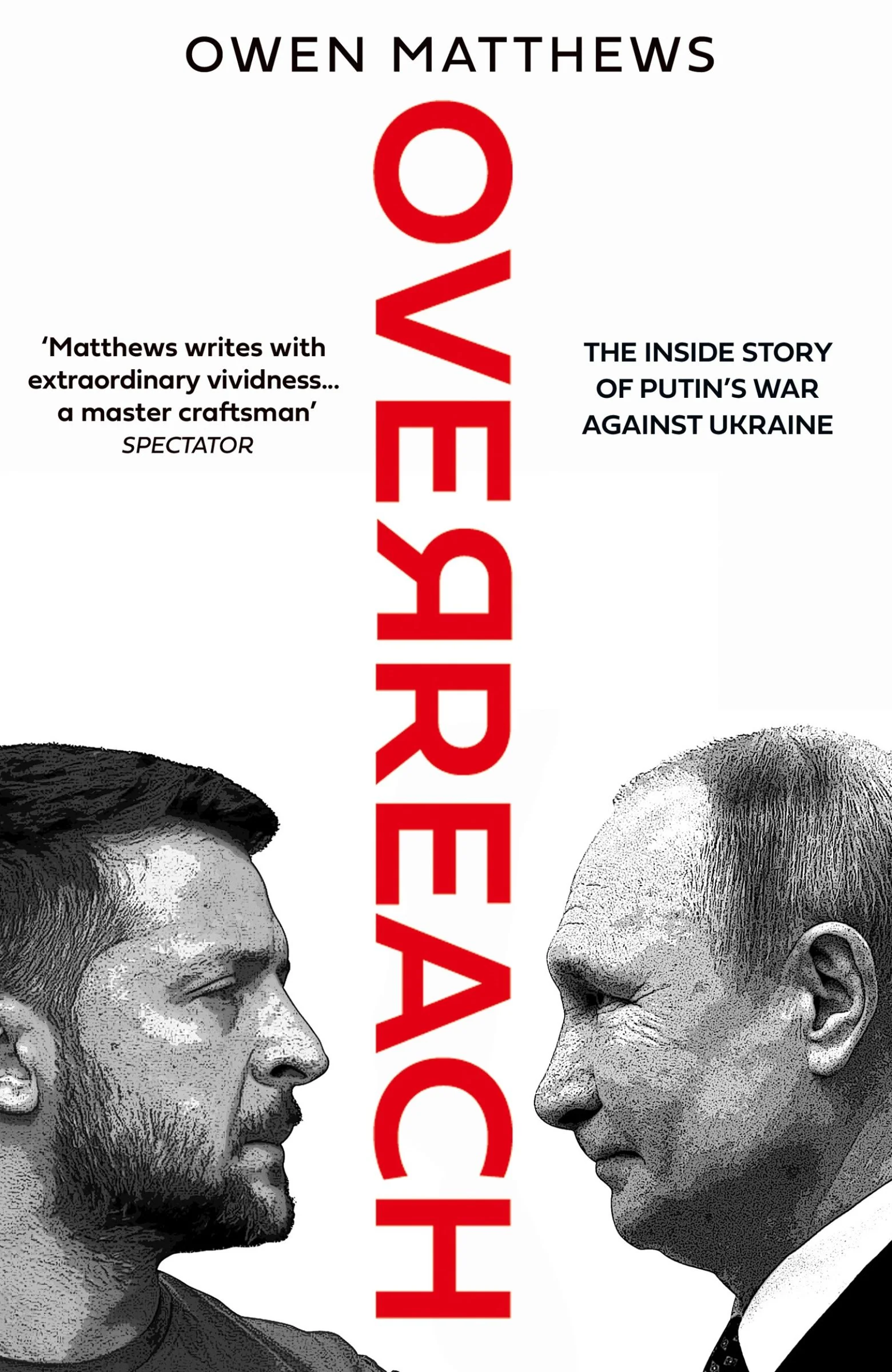 Overreach: The Inside Story of Putin’s War Against Ukraine - Image 3