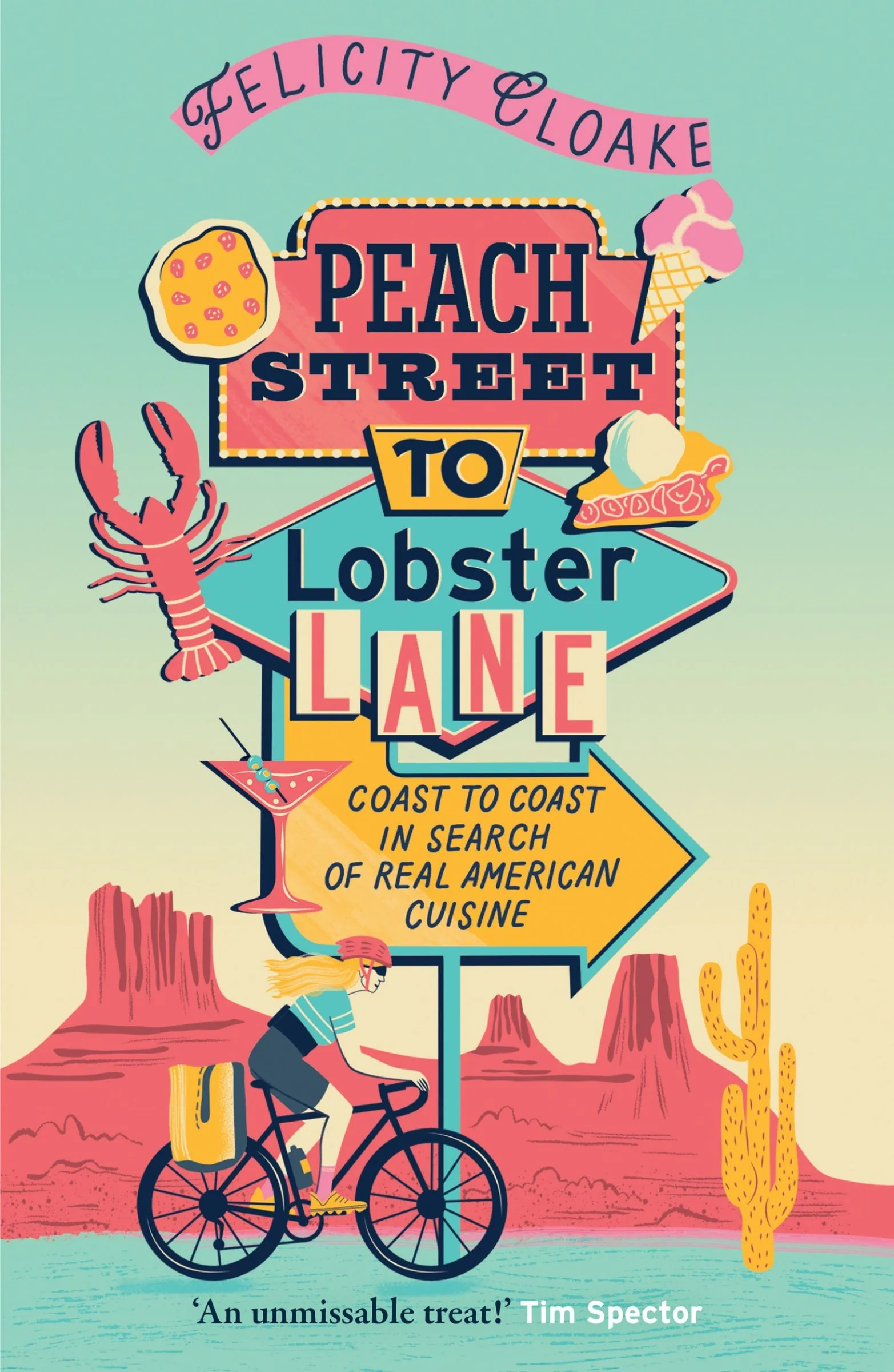 Peach Street to Lobster Lane: Coast to coast in search of real American cuisine
