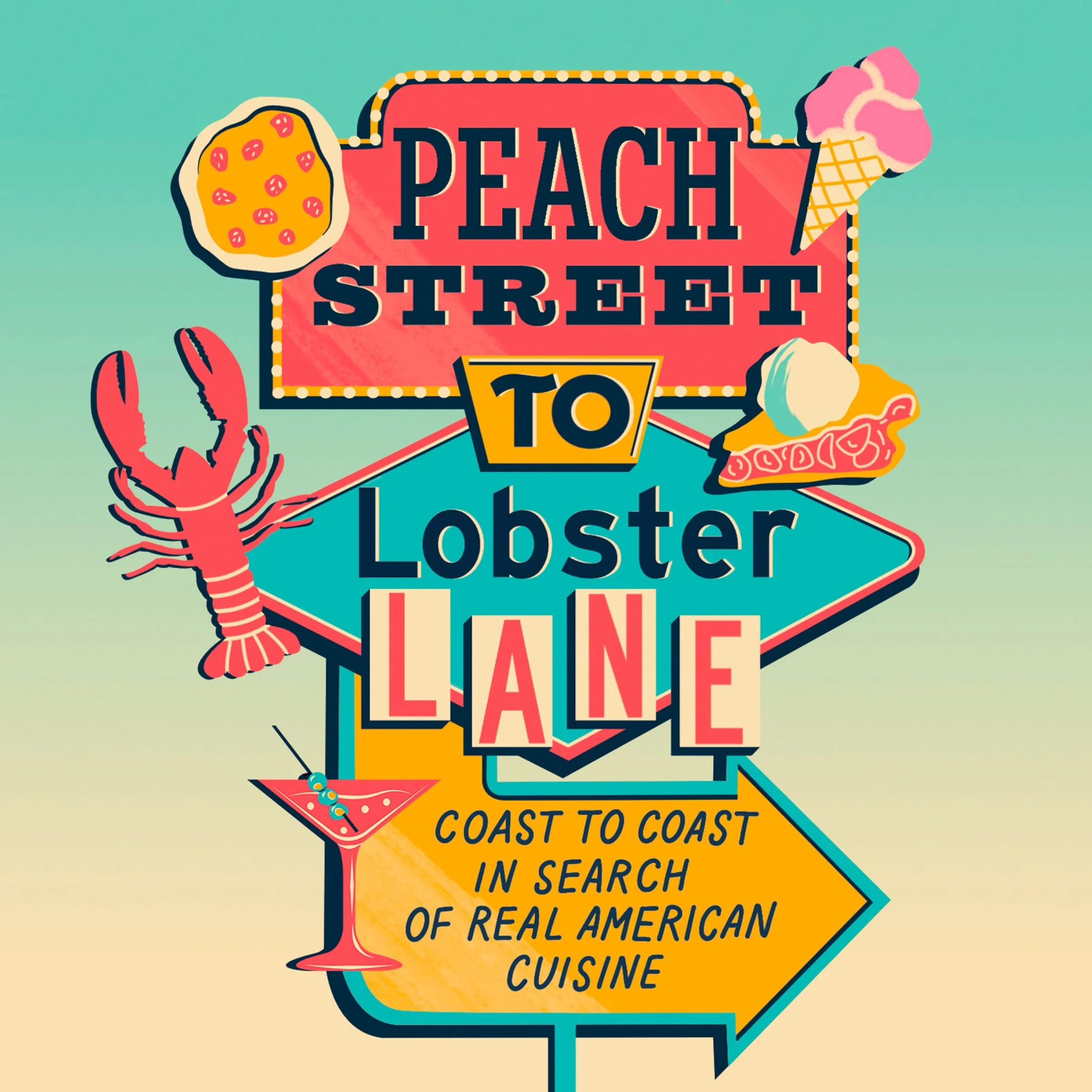 Peach Street to Lobster Lane: Coast to coast in search of real American cuisine - Image 2
