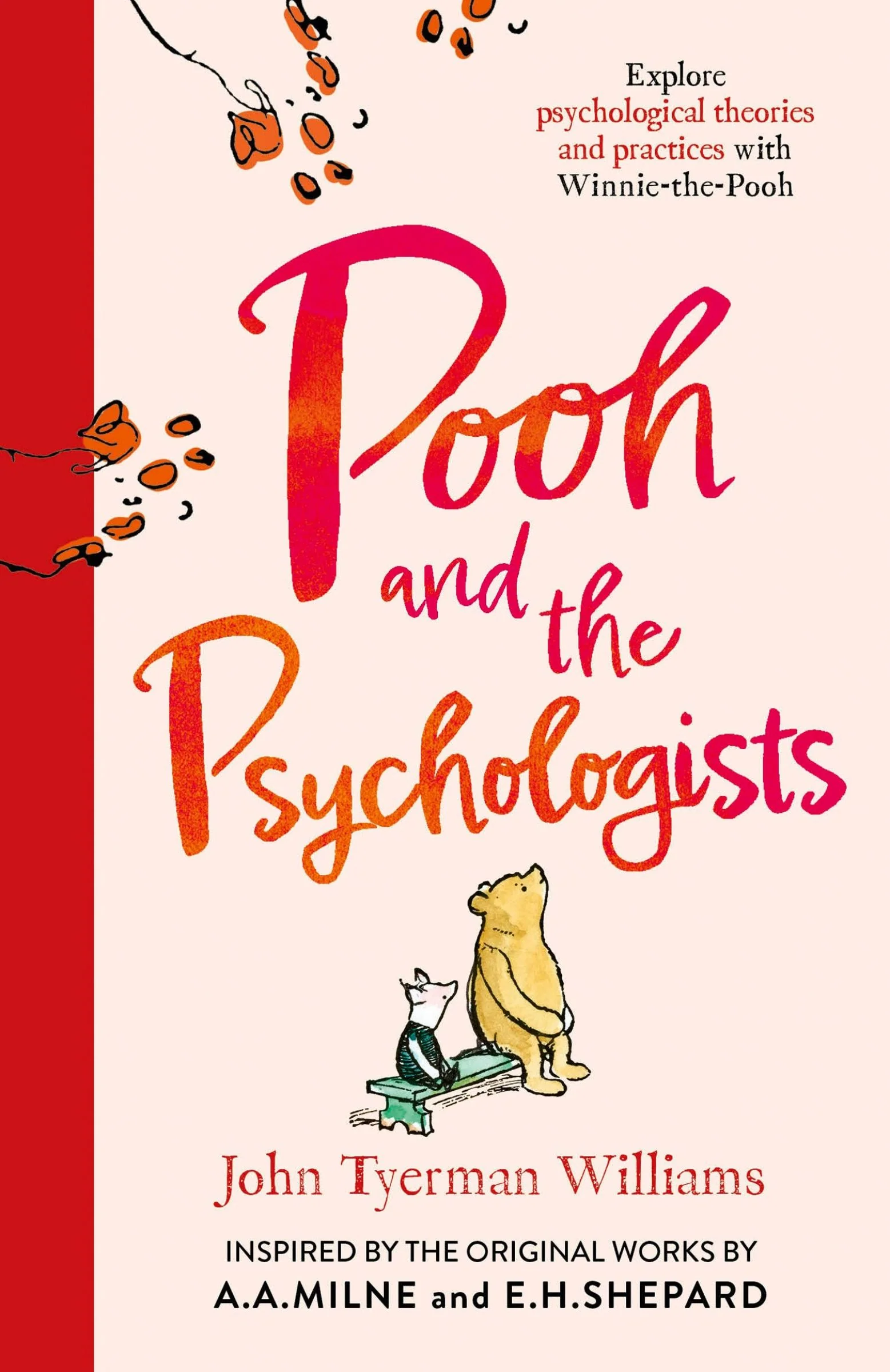 Pooh and the Psychologists: Explore psychological theories and practices with Winnie-the-Pooh (Winnie-the-Pooh) - Image 2