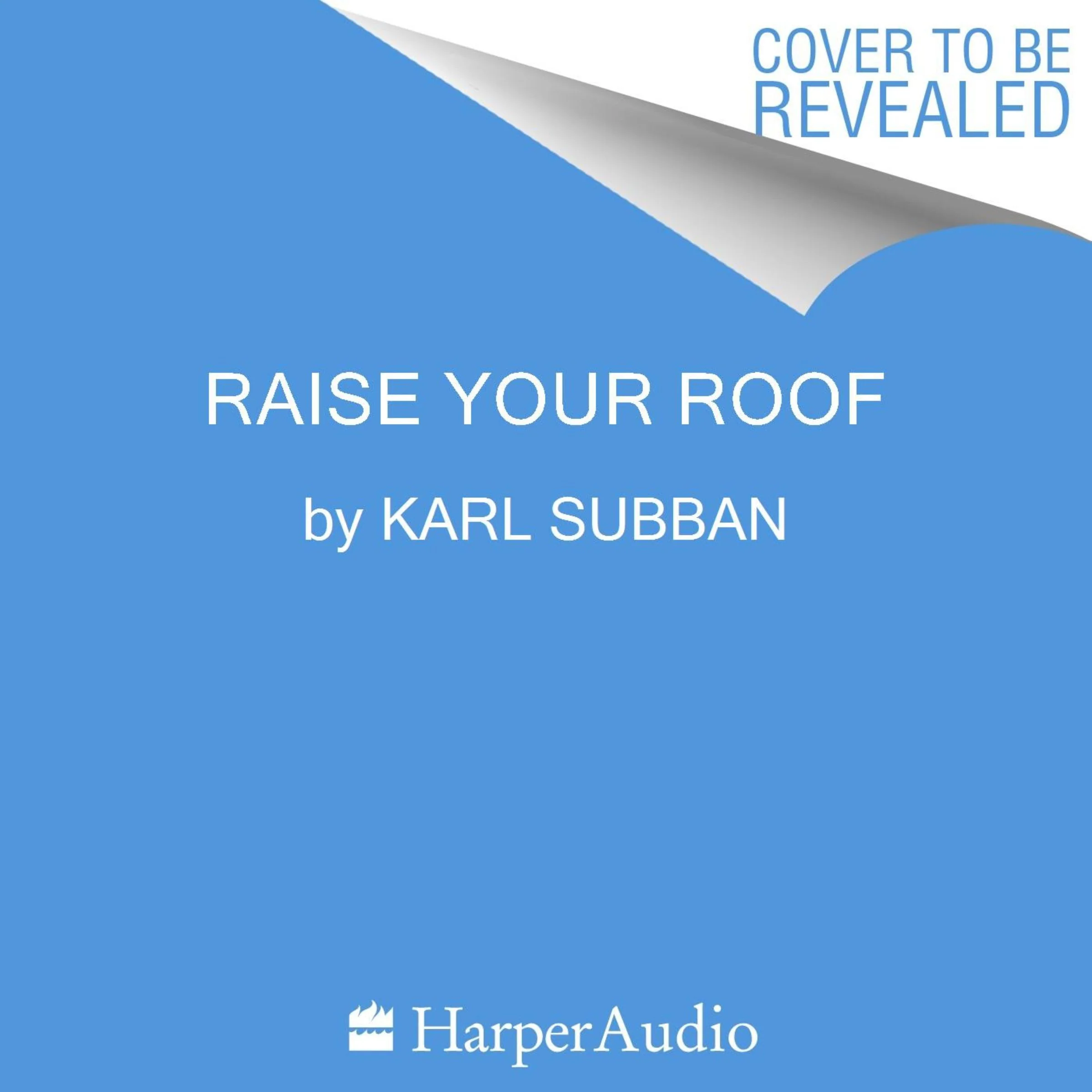 Raise Your Roof