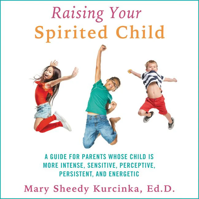 Raising Your Spirited Child - Image 2