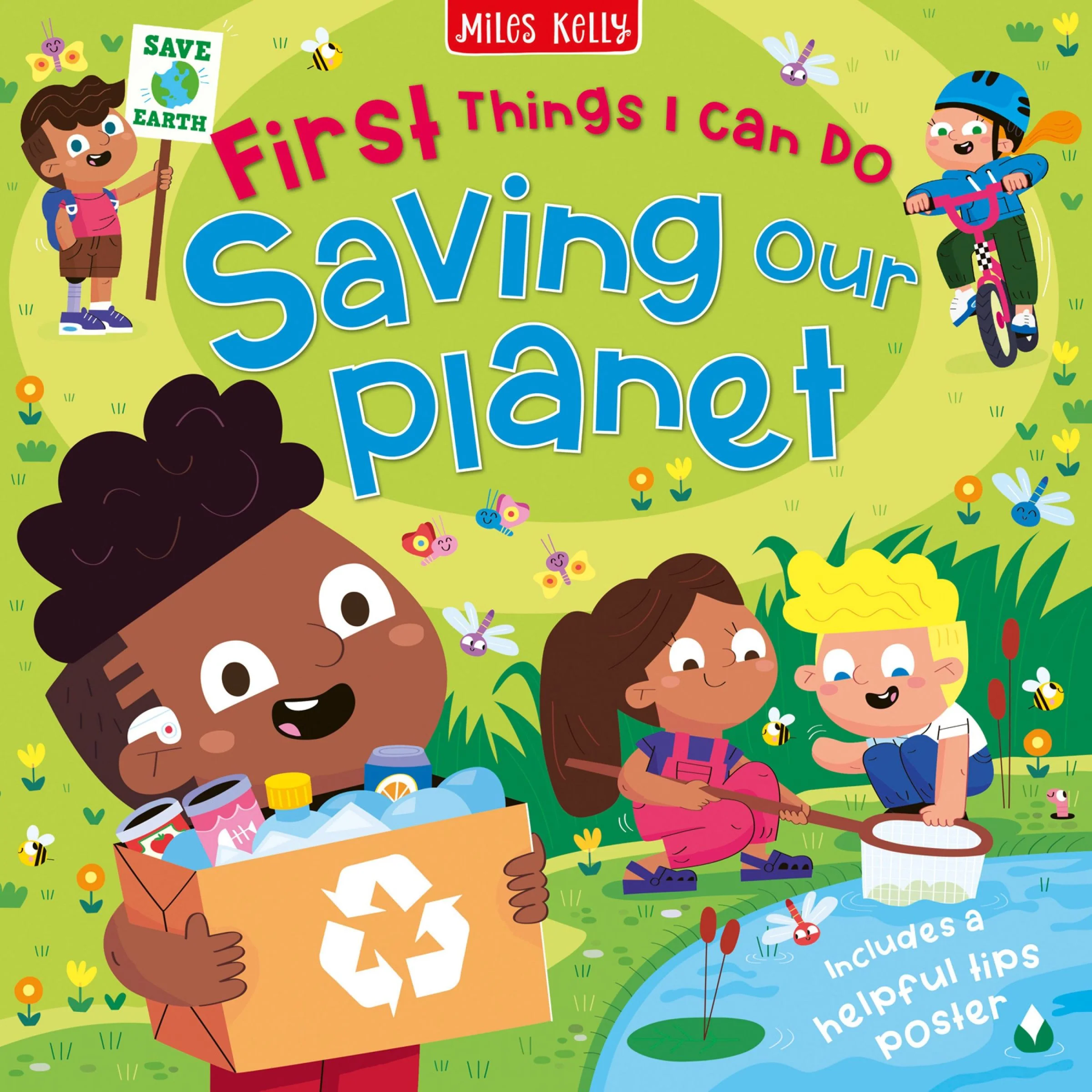 Saving Our Planet: First Things I Can Do (First Reference)