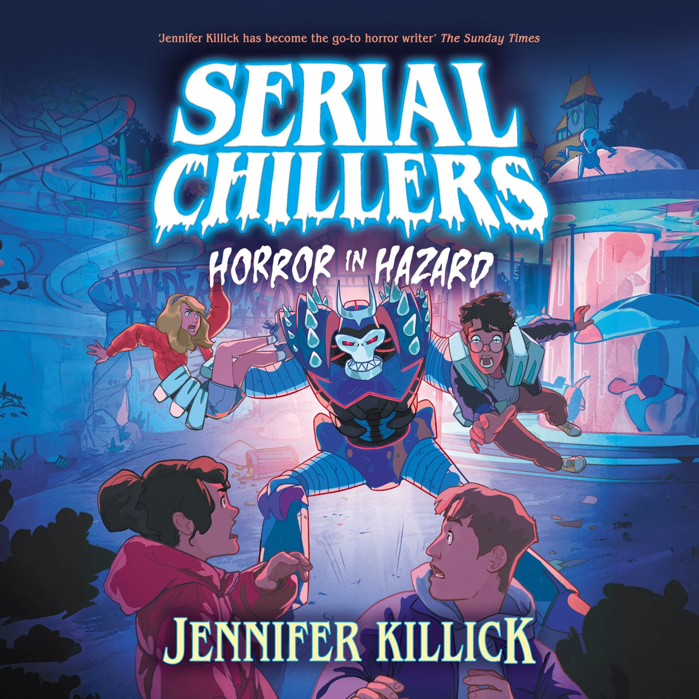 Serial Chillers: Horror in Hazard (Serial Chillers , Book 3) - Image 2