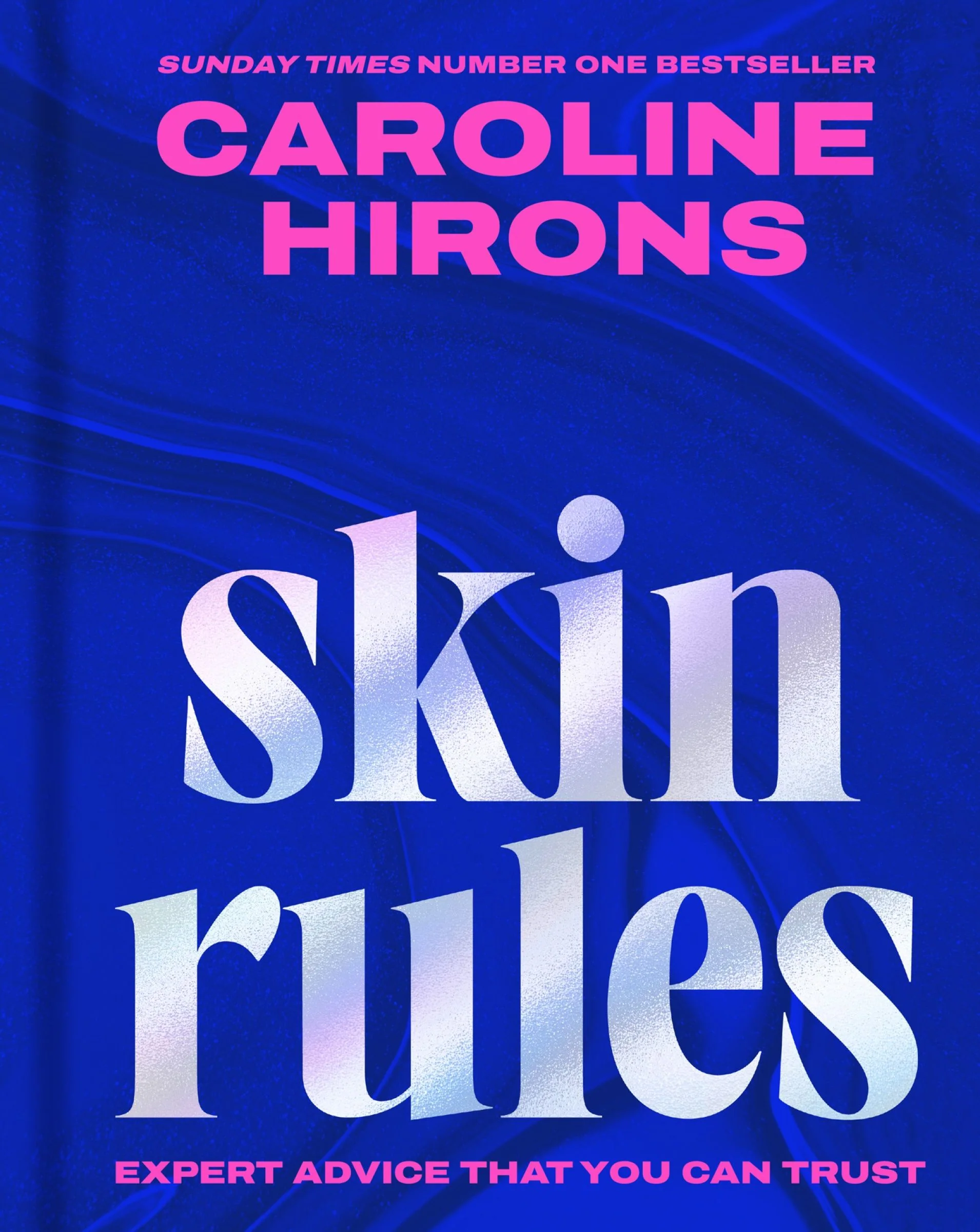 Skin Rules: Expert advice that you can trust