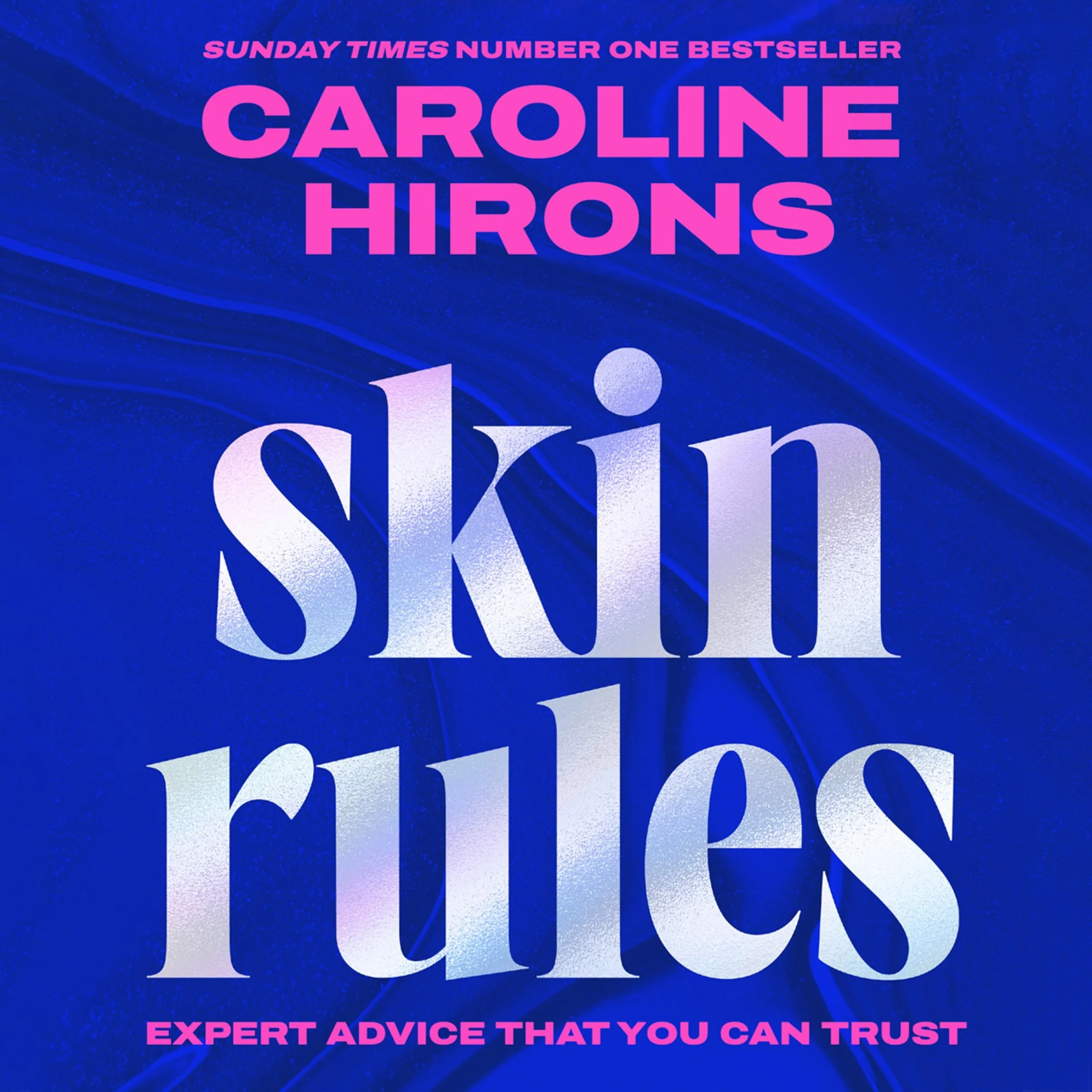 Skin Rules: Expert advice that you can trust - Image 4