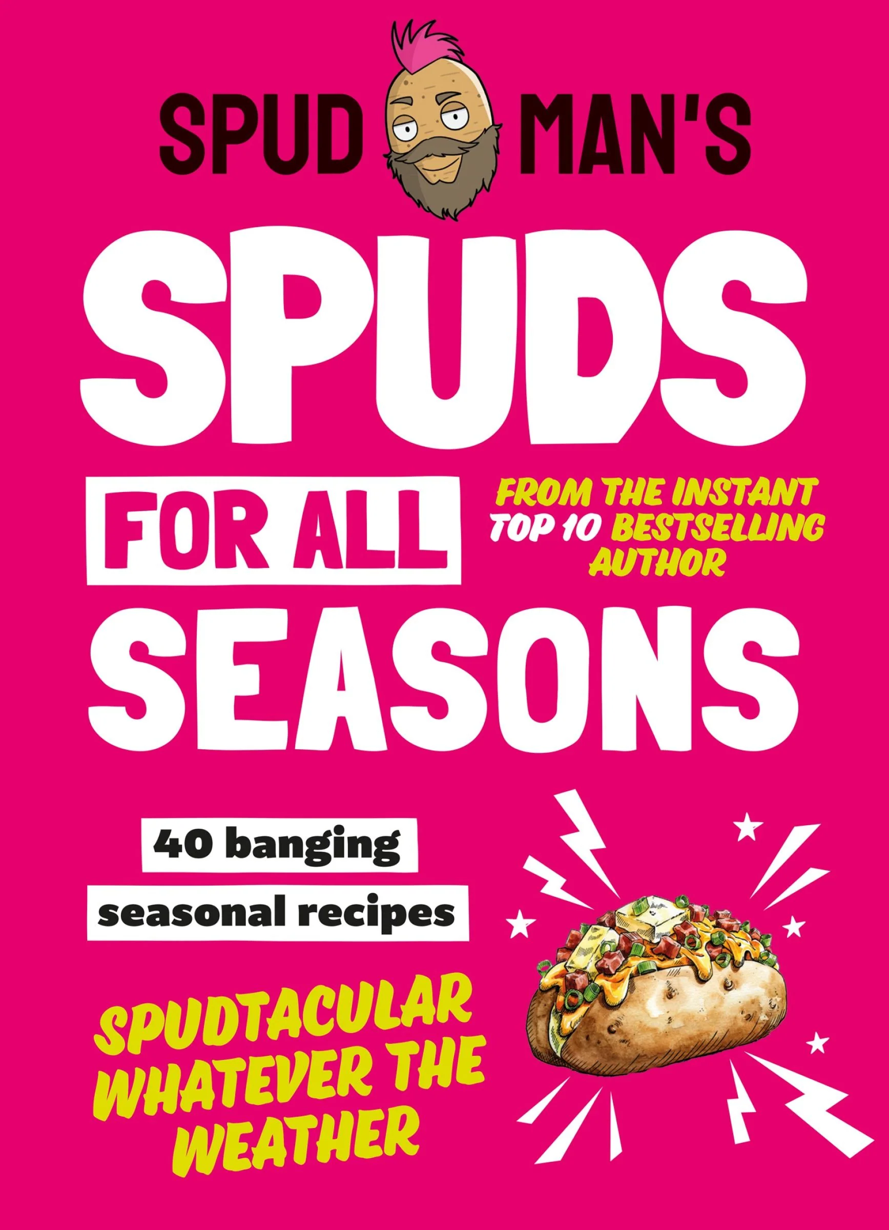 Spud Man’s Spuds For All Seasons