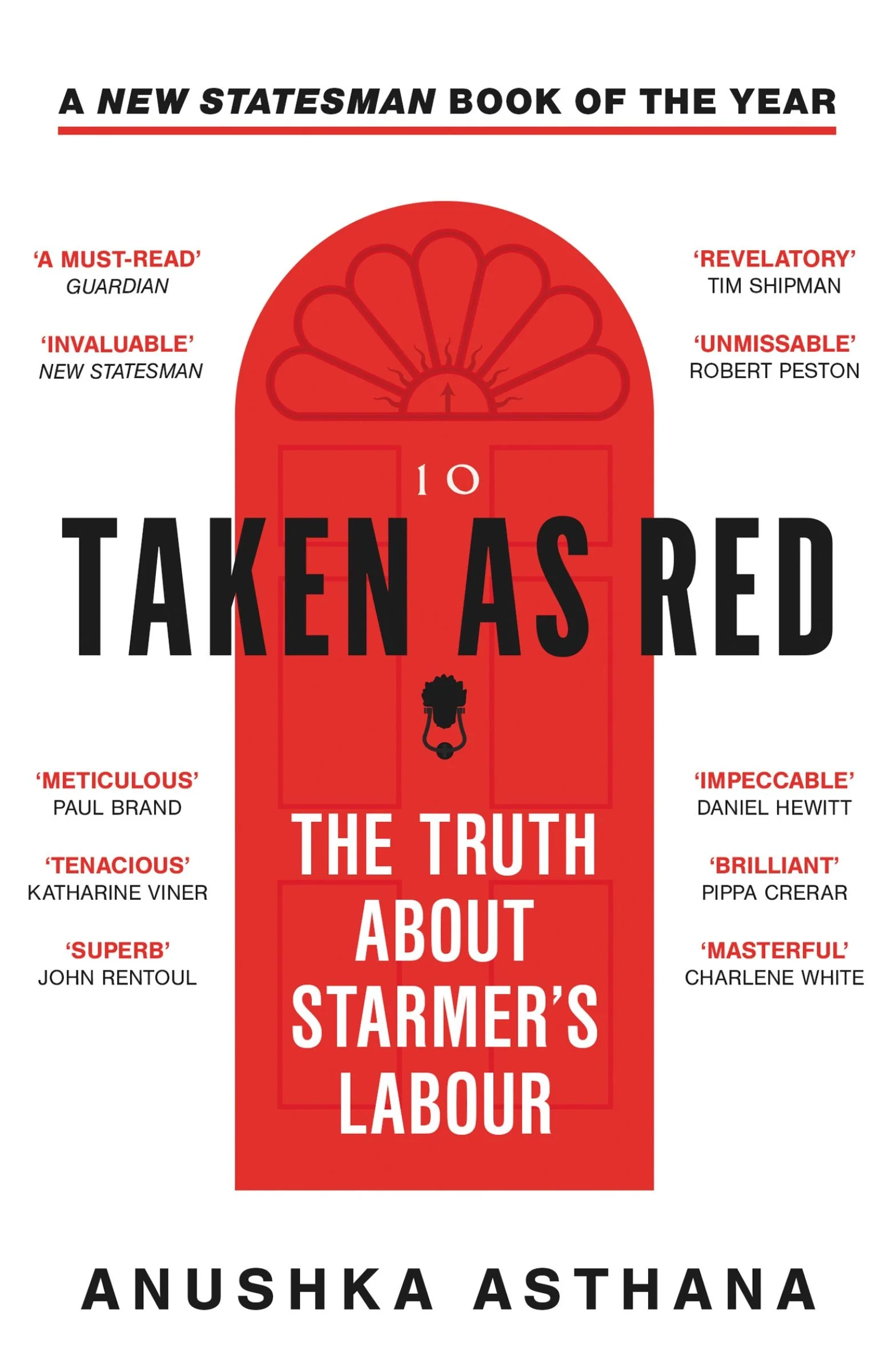 Taken As Red: The Truth About Starmer’s Labour