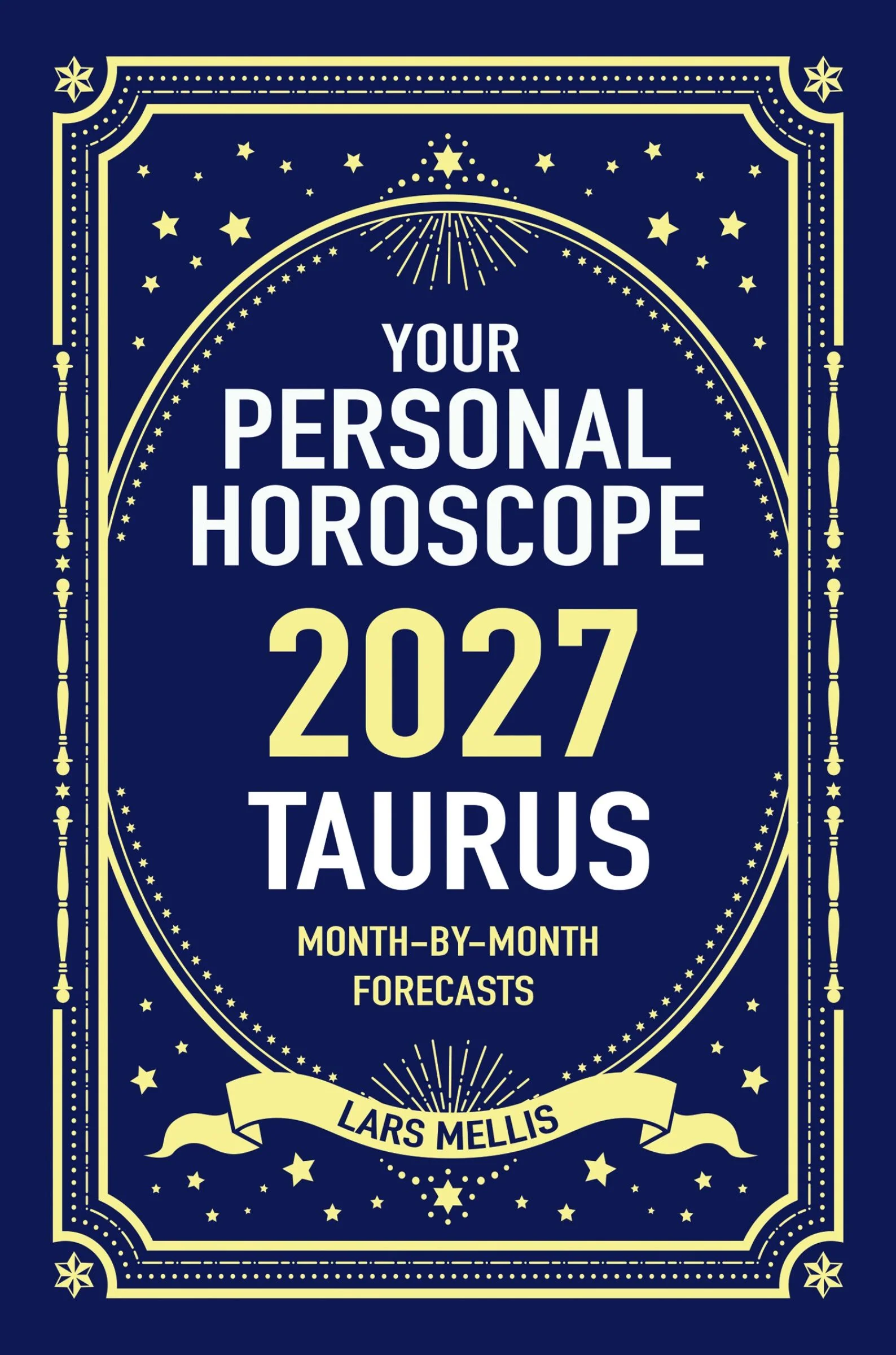 Taurus 2027: Your Personal Horoscope