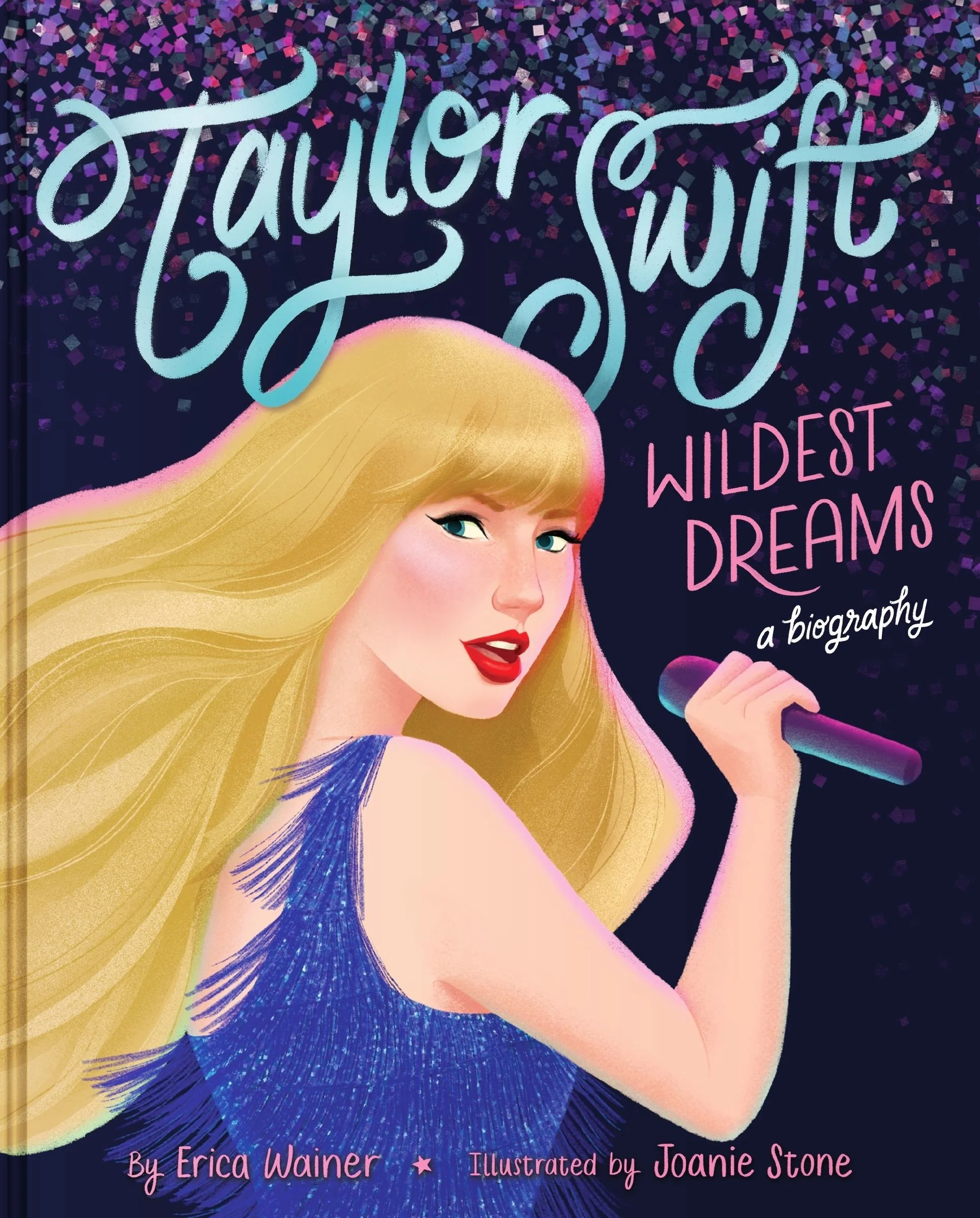 Taylor Swift: Wildest Dreams, A Biography - Image 3