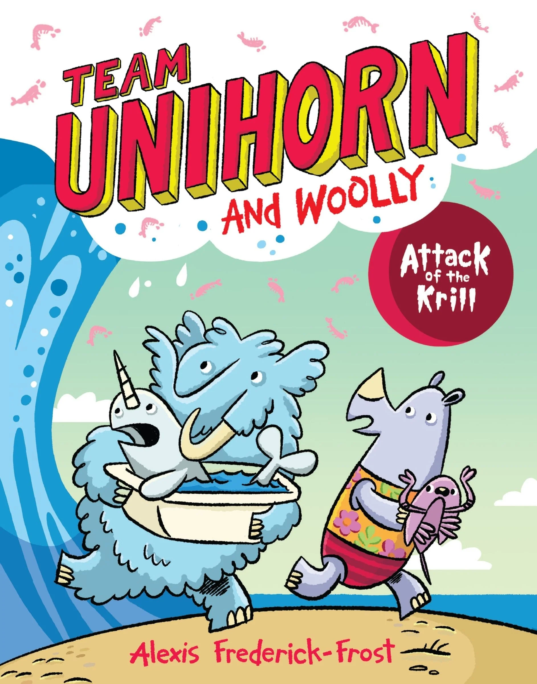 Team Unihorn and Woolly #1: Attack of the Krill - Image 2