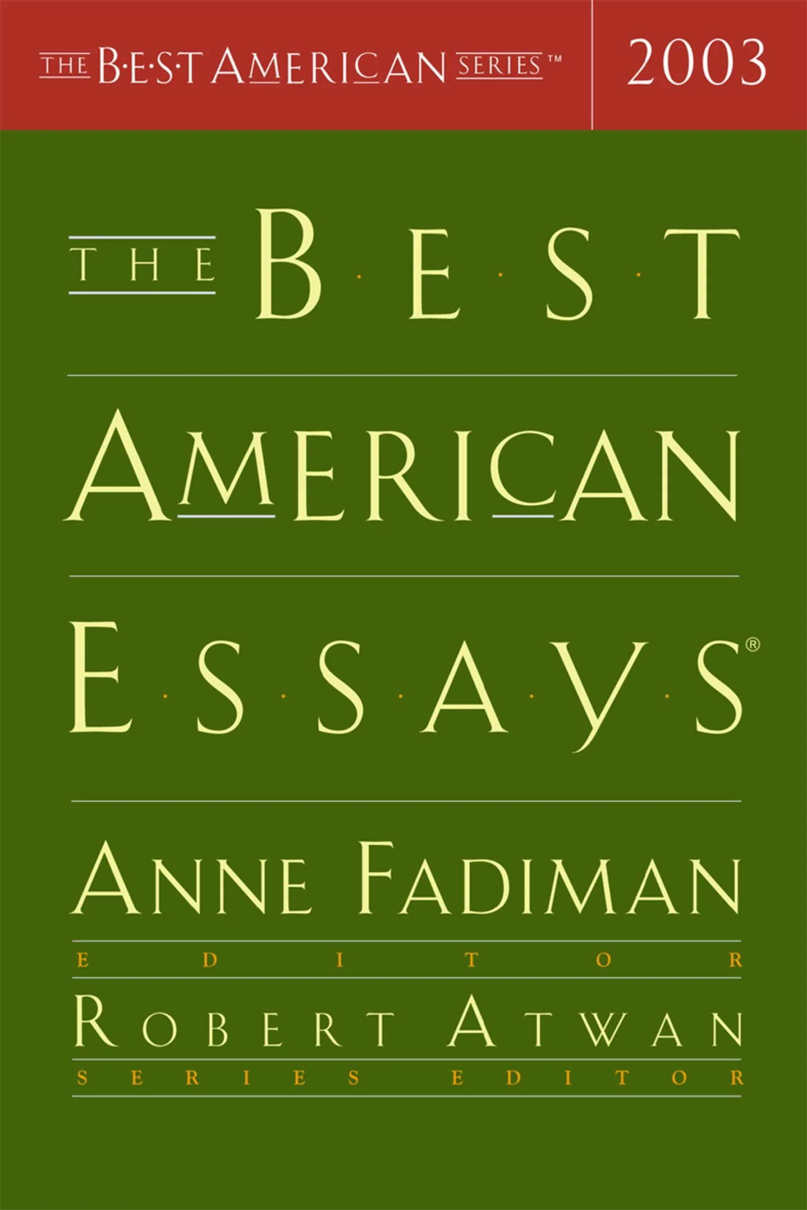 The Best American Essays 2003