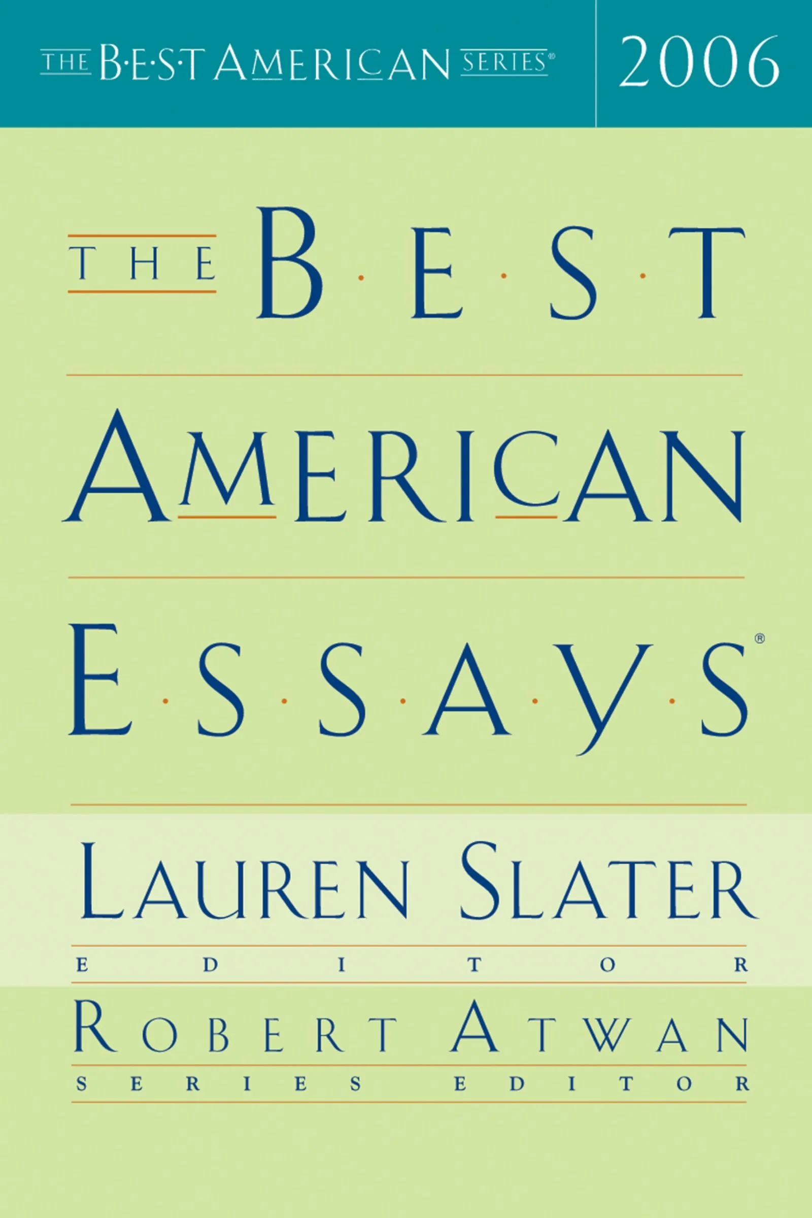 The Best American Essays 2006 - Image 2