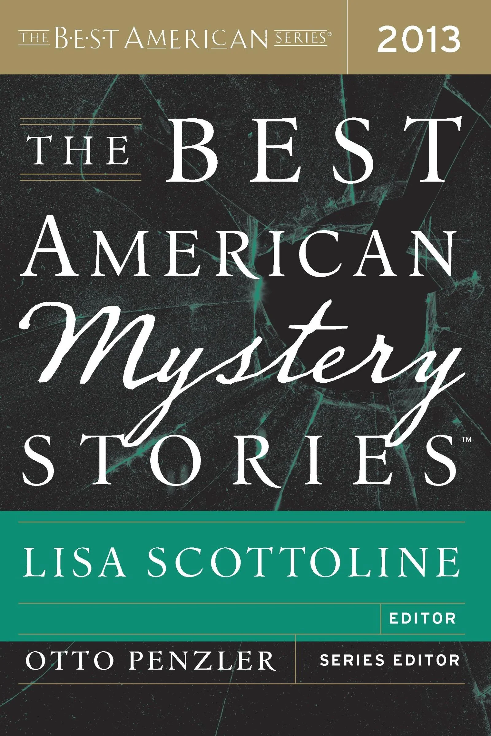 The Best American Mystery Stories 2013