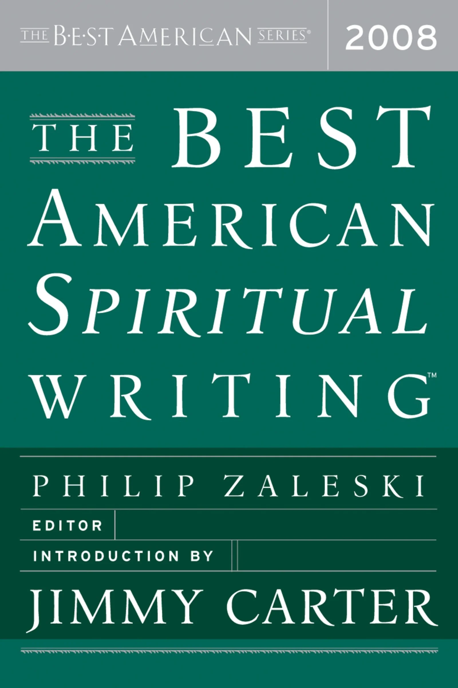 The Best American Spiritual Writing 2008