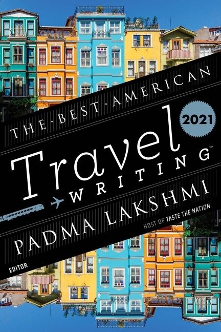The Best American Travel Writing 2021 - Image 2