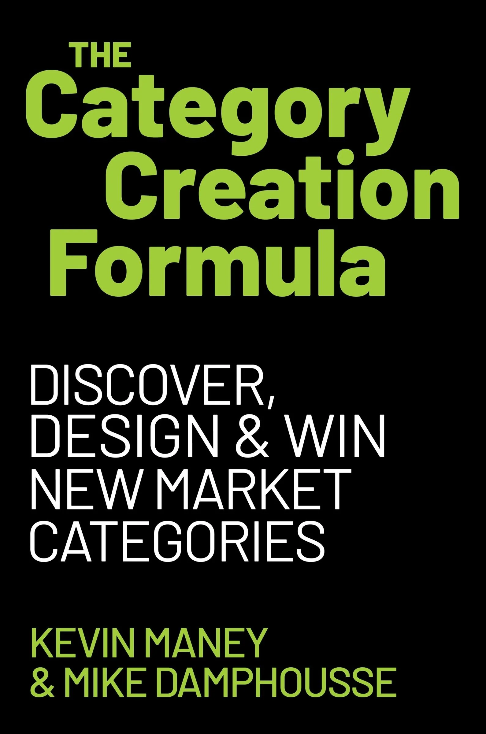 The Category Creation Formula - Image 4