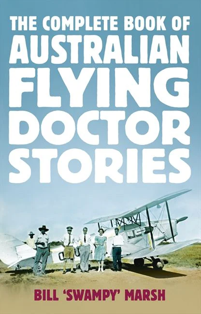 The Complete Book of Australian Flying Doctor Stories - Image 2